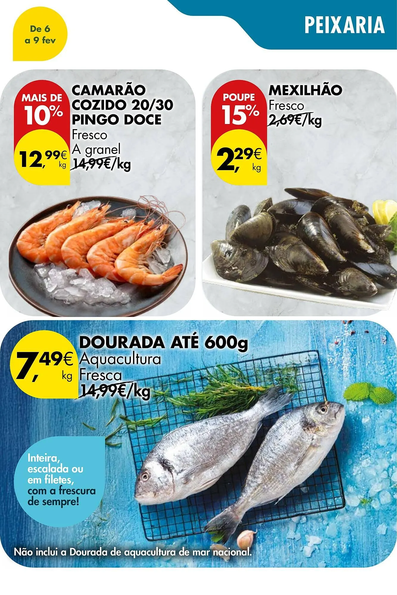 Folheto Folheto Pingo Doce de 6 de fevereiro até 9 de fevereiro 2026 - Pagina 3