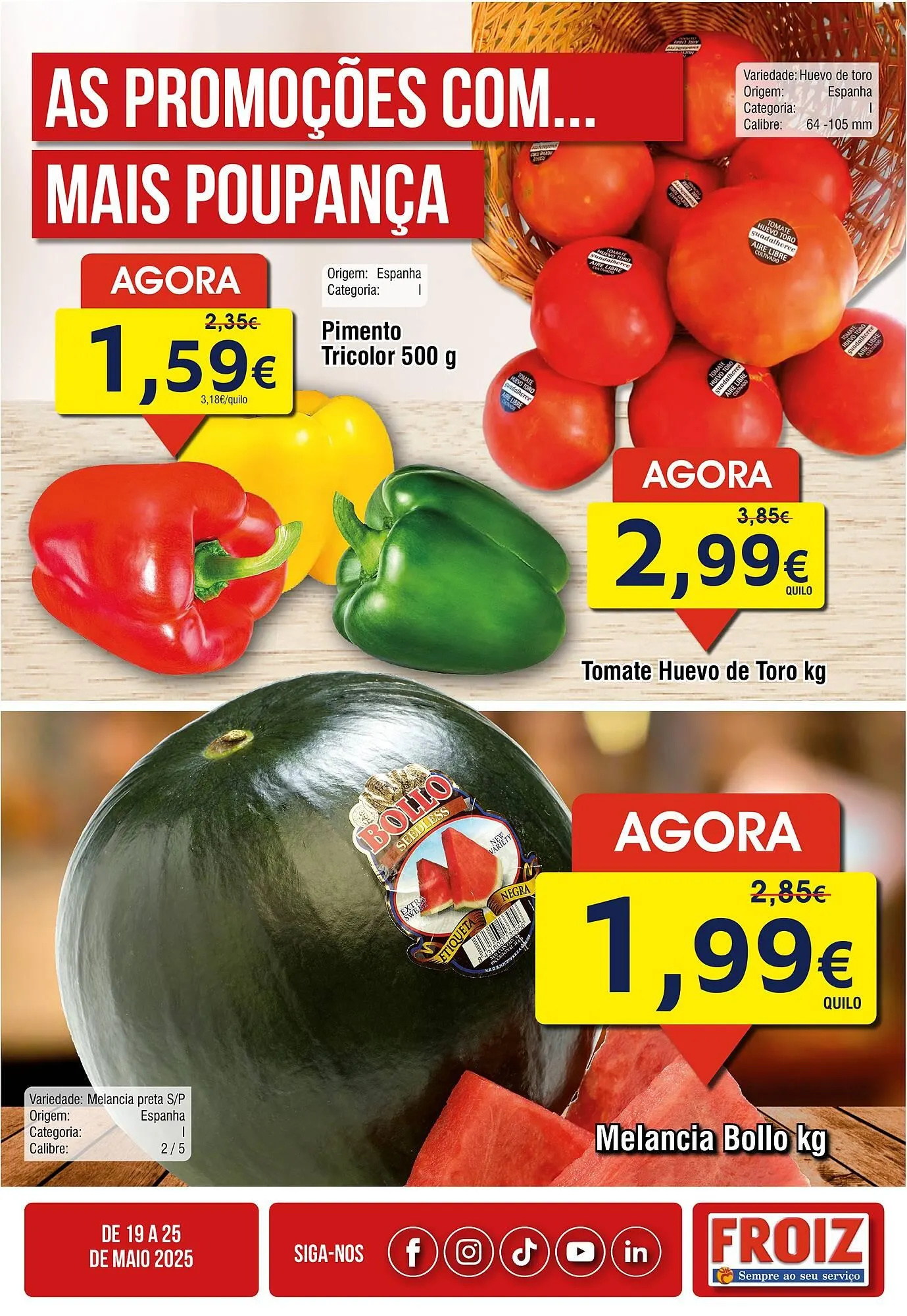 Folheto Folheto Froiz de 18 de maio até 25 de maio 2025 - Pagina 1