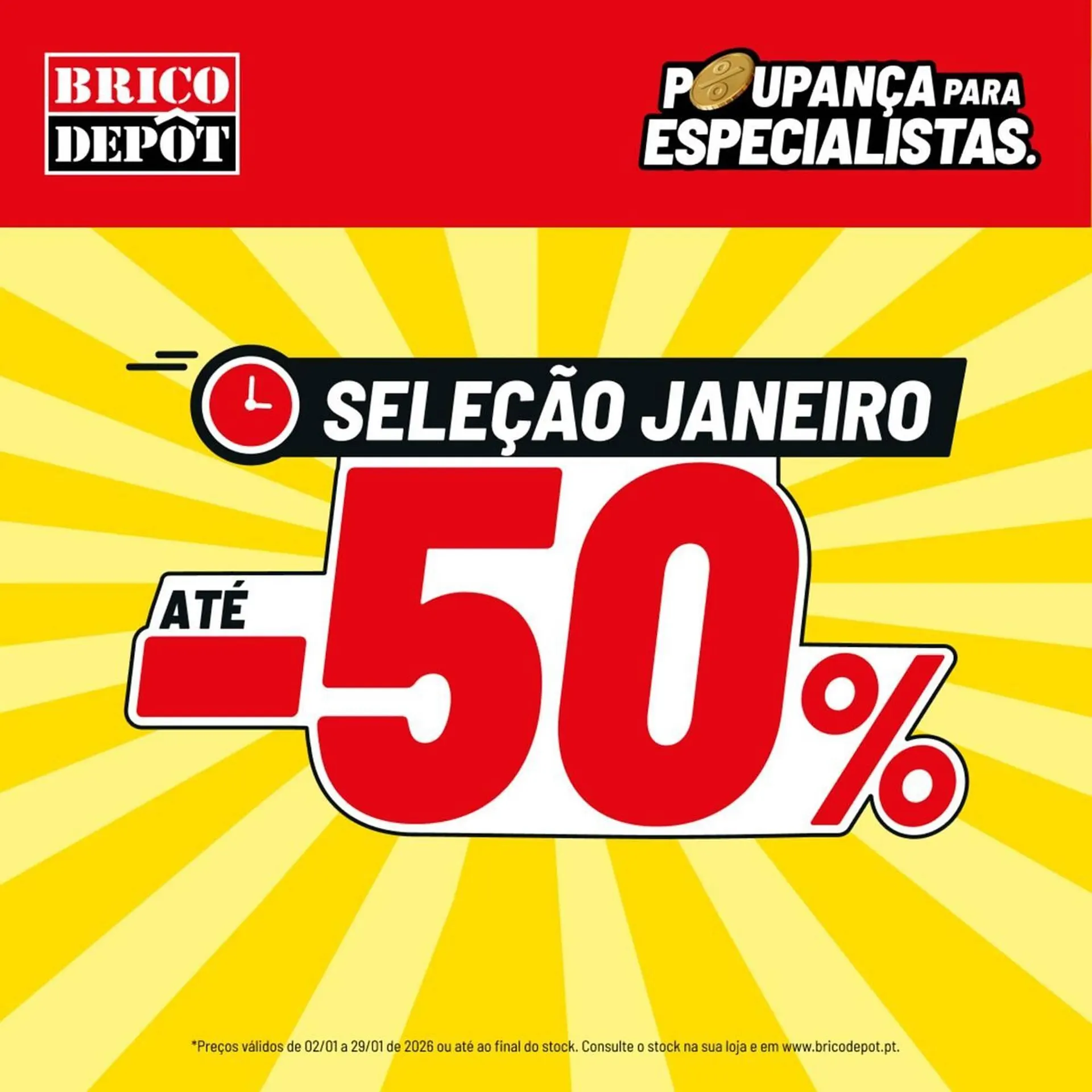 Folheto Folheto Brico Depôt de 5 de janeiro até 29 de janeiro 2026 - Pagina 1