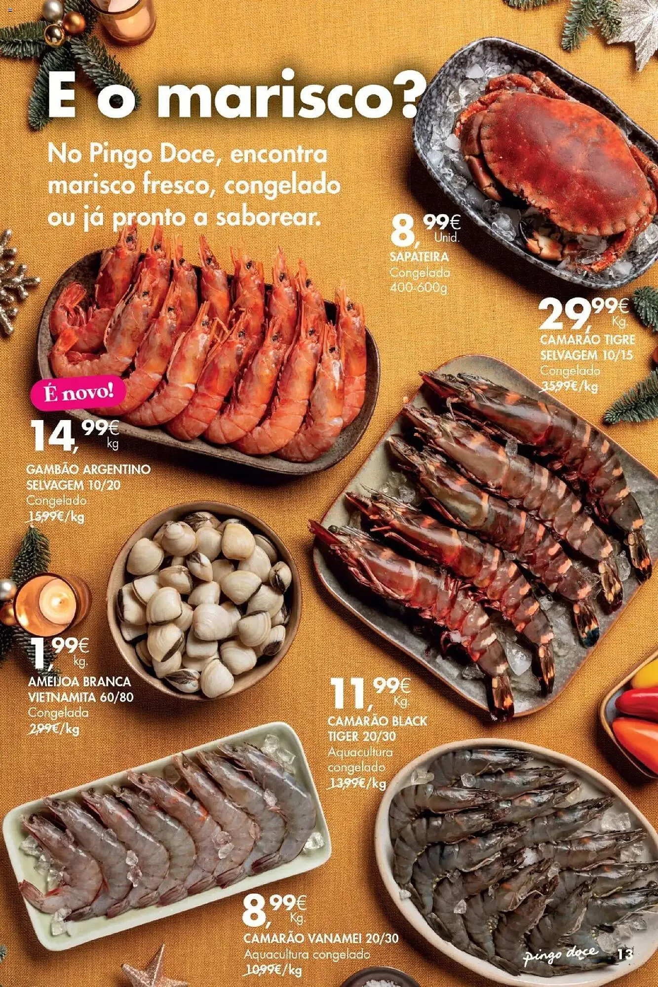 Folheto Folheto Pingo Doce de 25 de novembro até 6 de janeiro 2026 - Pagina 13