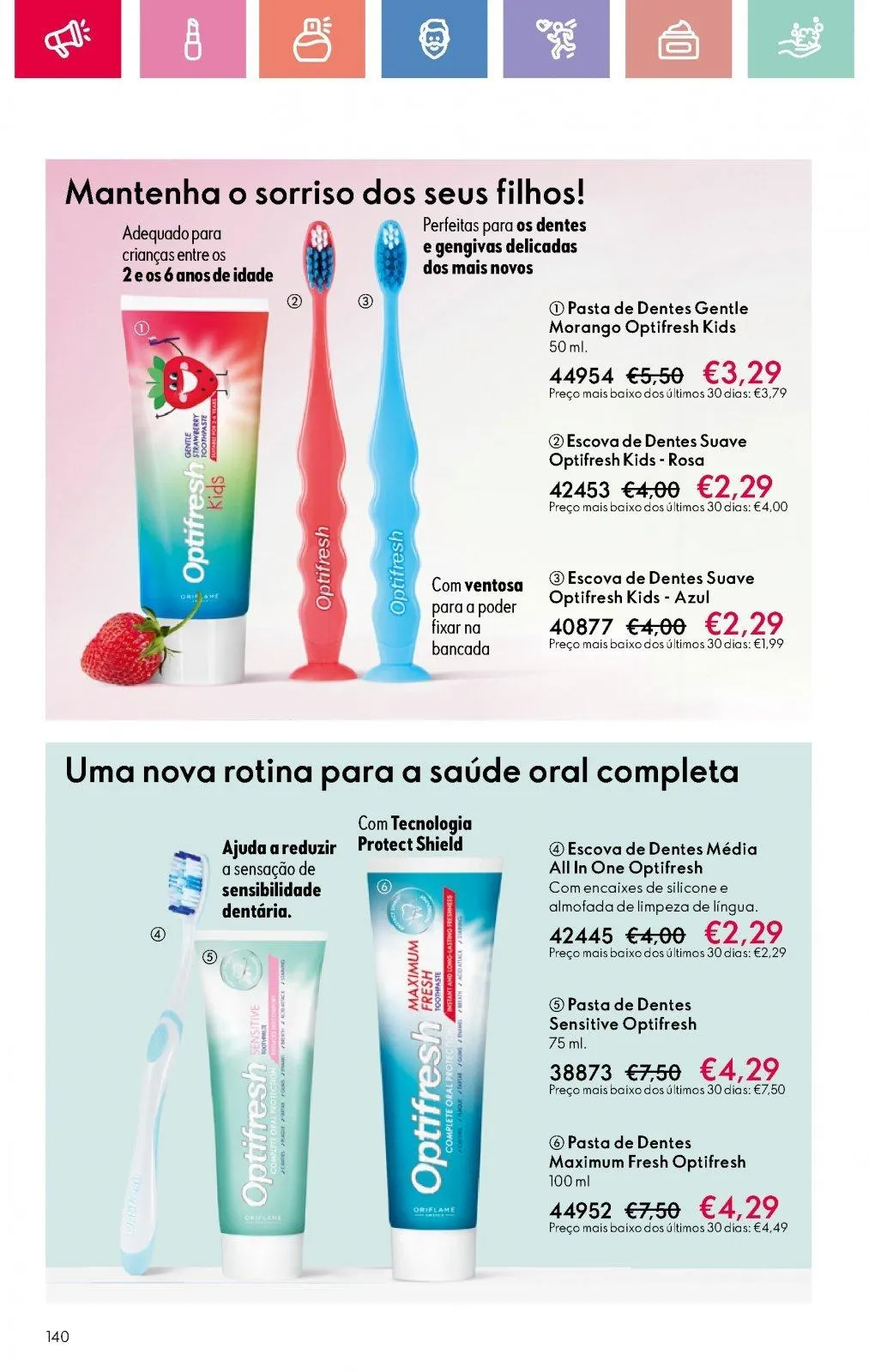 Folheto Folheto de Oriflame até 05.07.2025 de 18 de junho até 5 de julho 2025 - Pagina 140