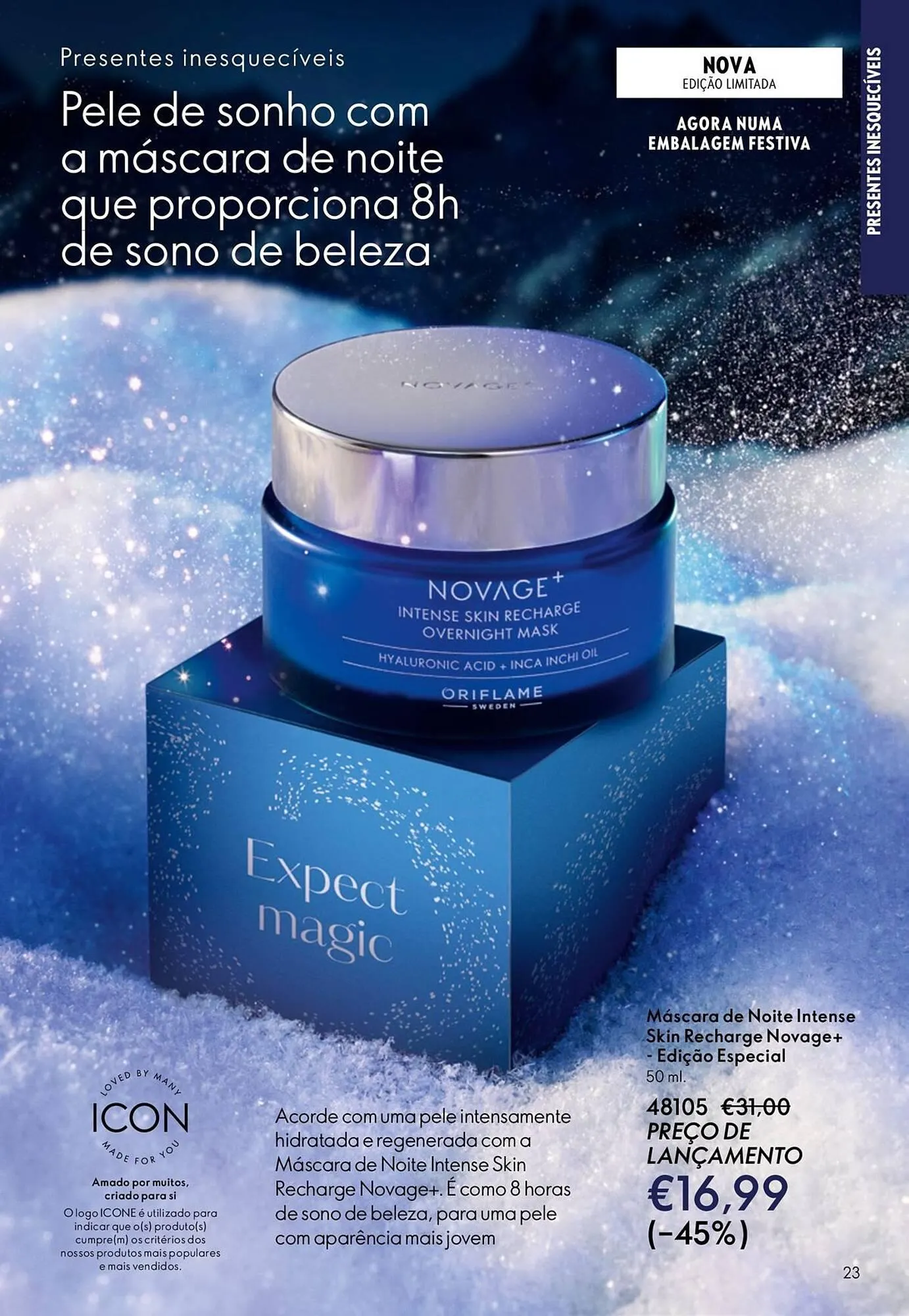 Folheto Catálogo Oriflame de 3 de dezembro até 22 de dezembro 2025 - Pagina 23