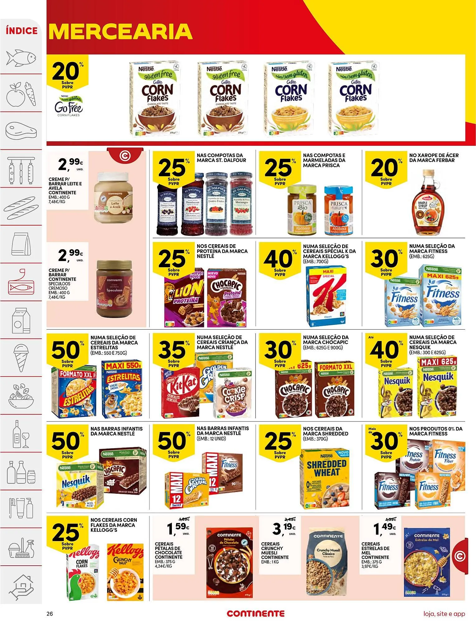 Folheto Folheto Continente de 10 de fevereiro até 16 de fevereiro 2026 - Pagina 26