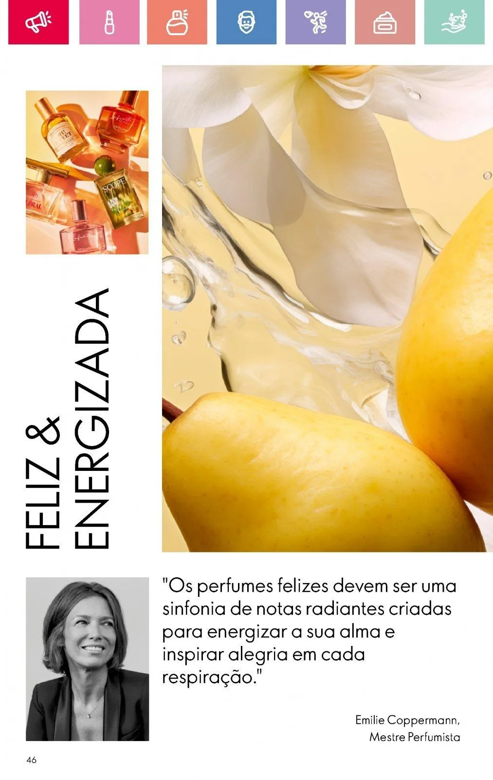 Folheto Folheto de Oriflame até 05.07.2025 de 18 de junho até 5 de julho 2025 - Pagina 46