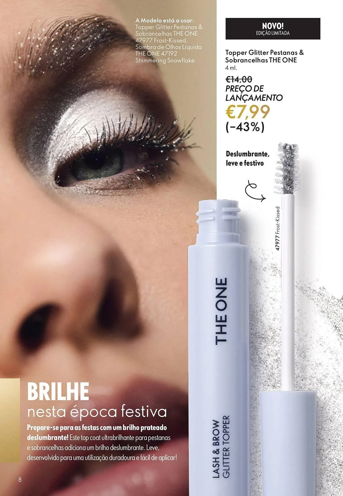 Folheto Catálogo Oriflame de 12 de novembro até 2 de dezembro 2025 - Pagina 8