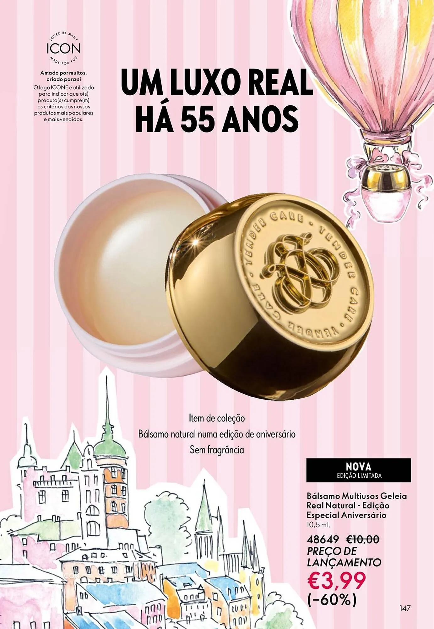 Folheto Catálogo Oriflame de 22 de outubro até 11 de novembro 2025 - Pagina 147