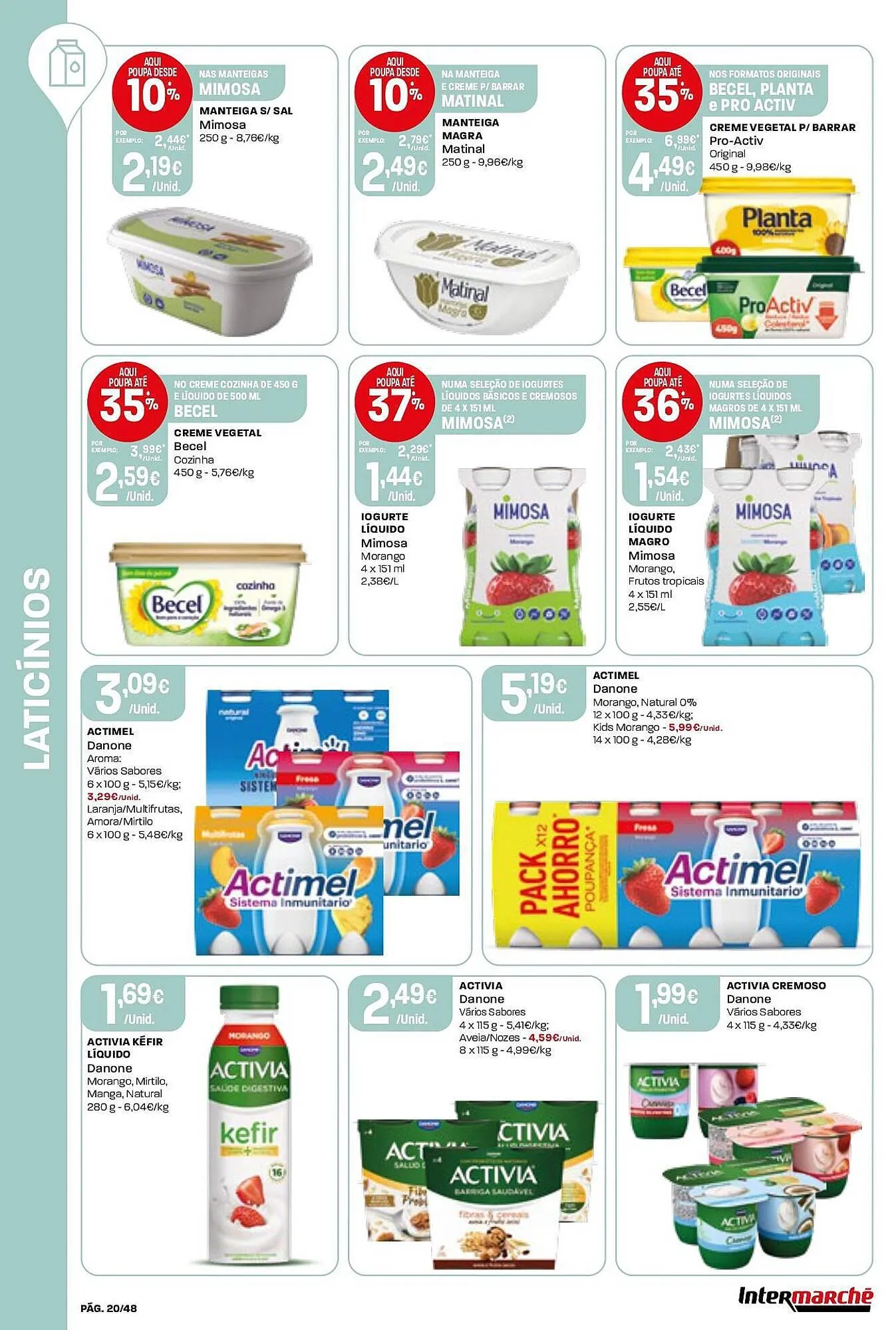 Folheto Folheto Intermarché de 16 de abril até 22 de abril 2026 - Pagina 20