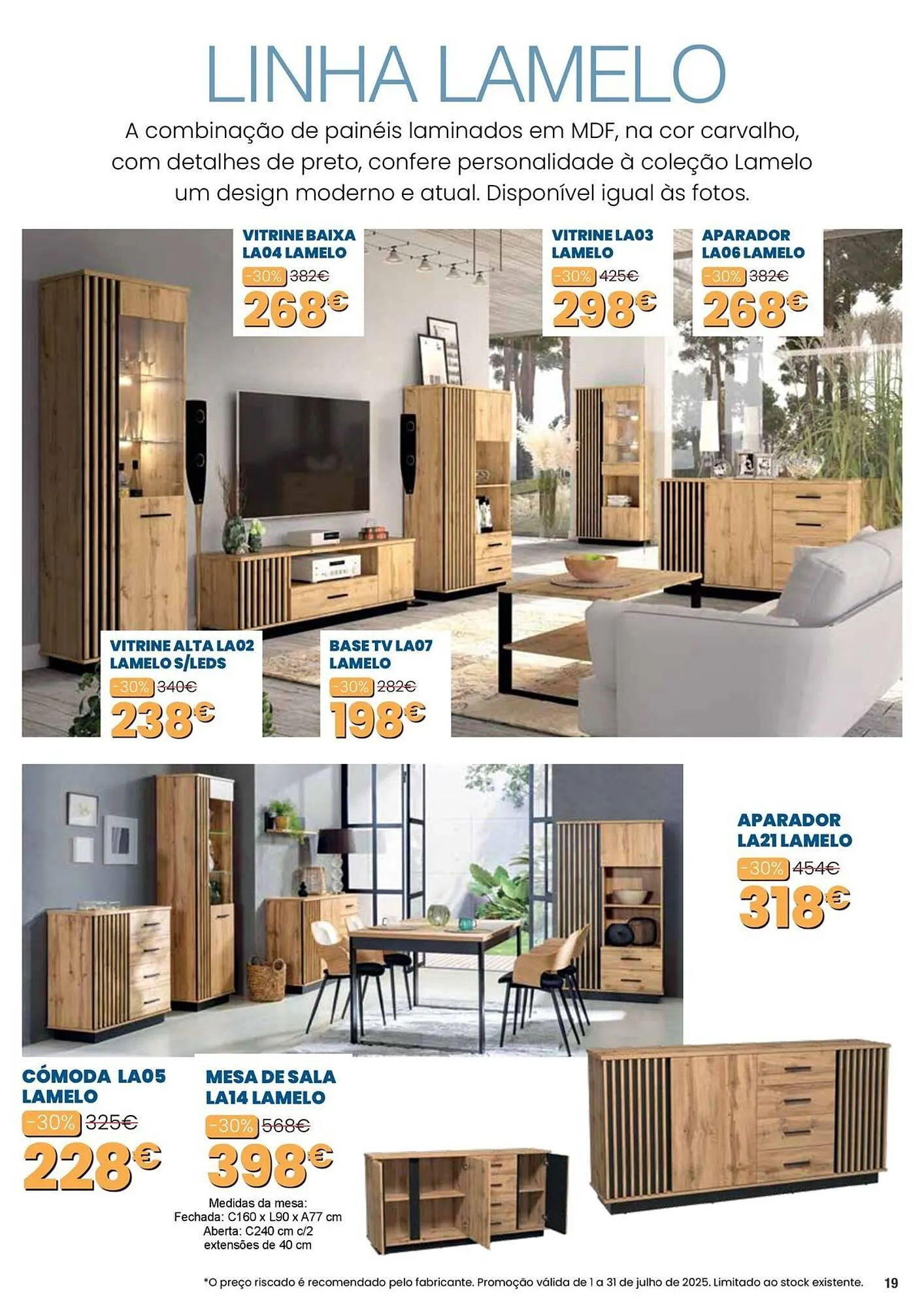 Folheto Folheto Hiper Centro do Móvel de 1 de julho até 31 de julho 2025 - Pagina 19