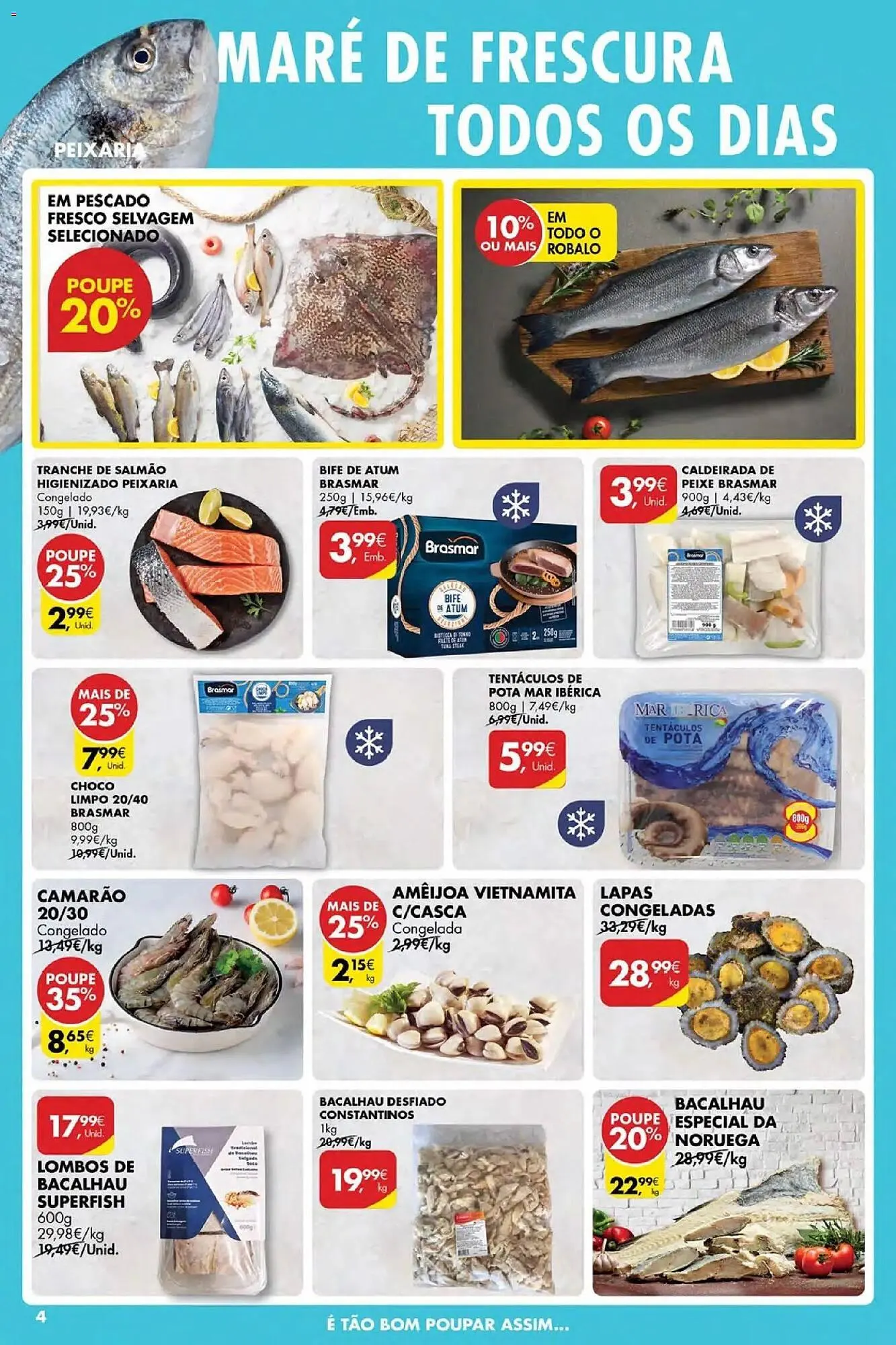 Folheto Folheto Pingo Doce de 9 de abril até 16 de abril 2026 - Pagina 4