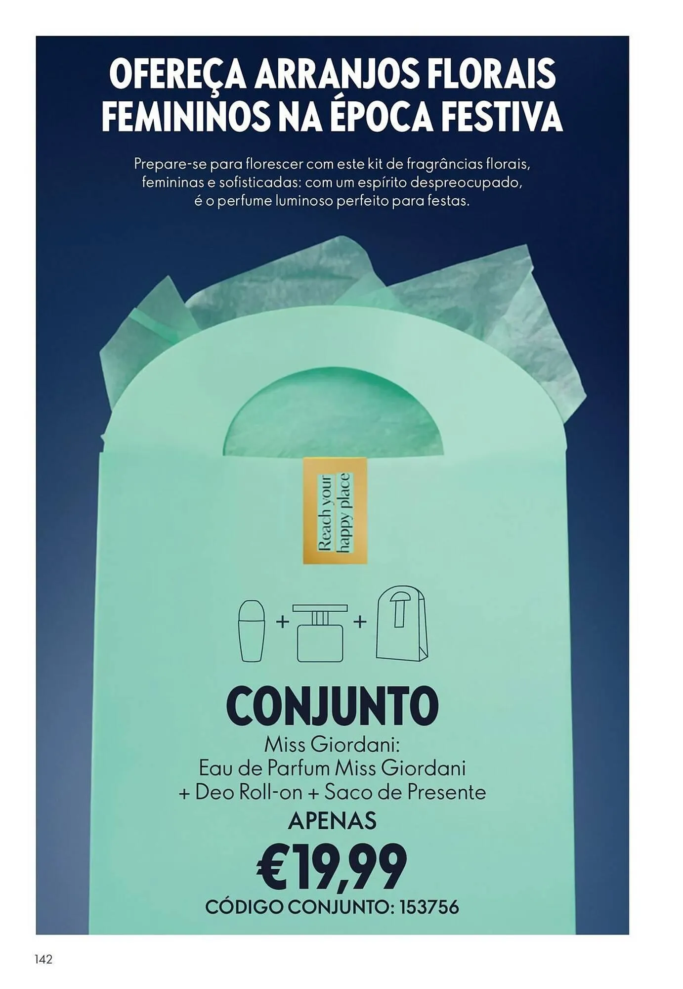 Folheto Catálogo Oriflame de 22 de outubro até 11 de novembro 2025 - Pagina 142