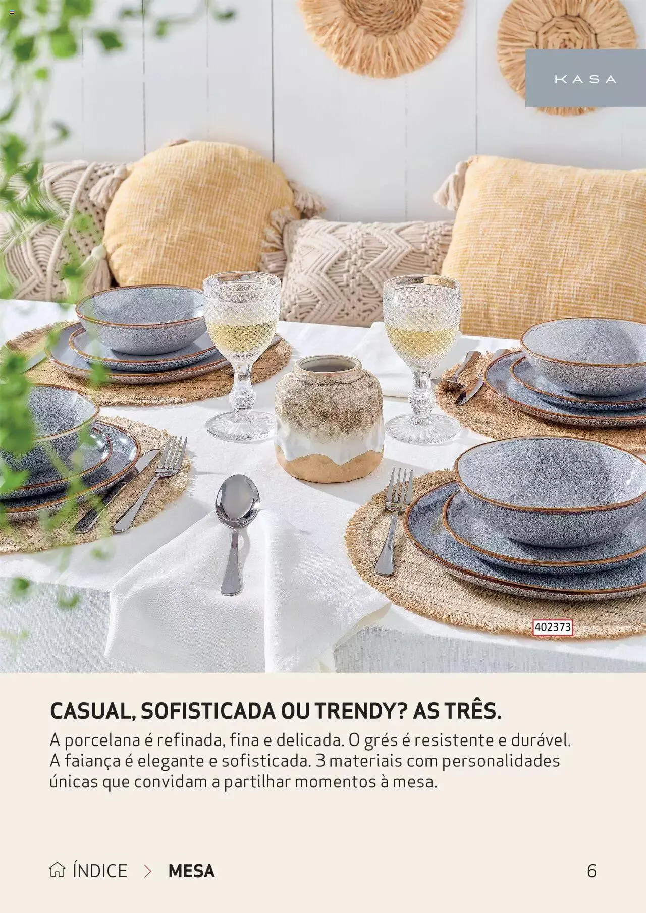 Folheto Continente Kasa Catálogo Kasa: Partilhar Momentos de 29 de agosto até 30 de setembro 2023 - Pagina 6