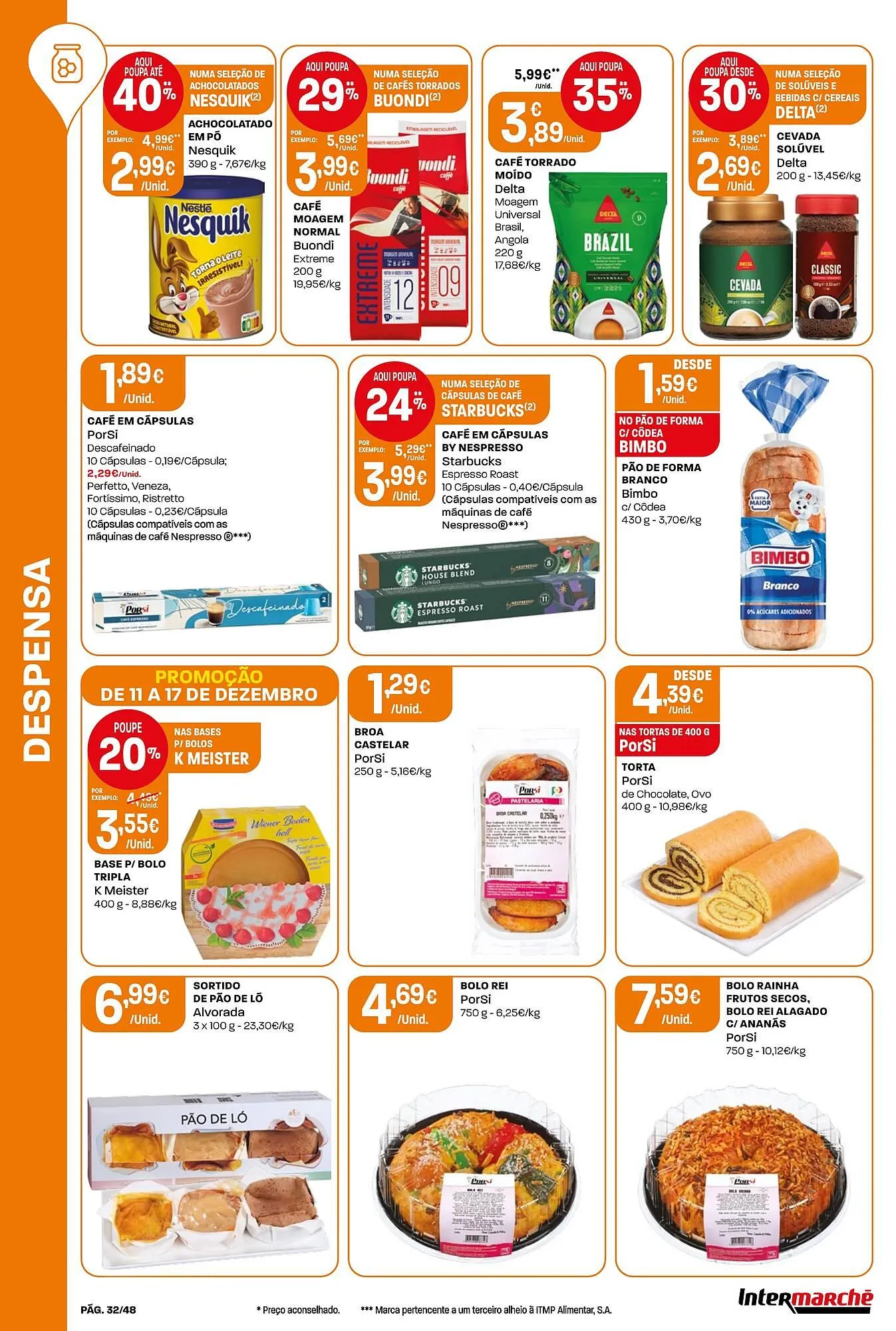Folheto Folheto Intermarché de 11 de dezembro até 17 de dezembro 2025 - Pagina 32