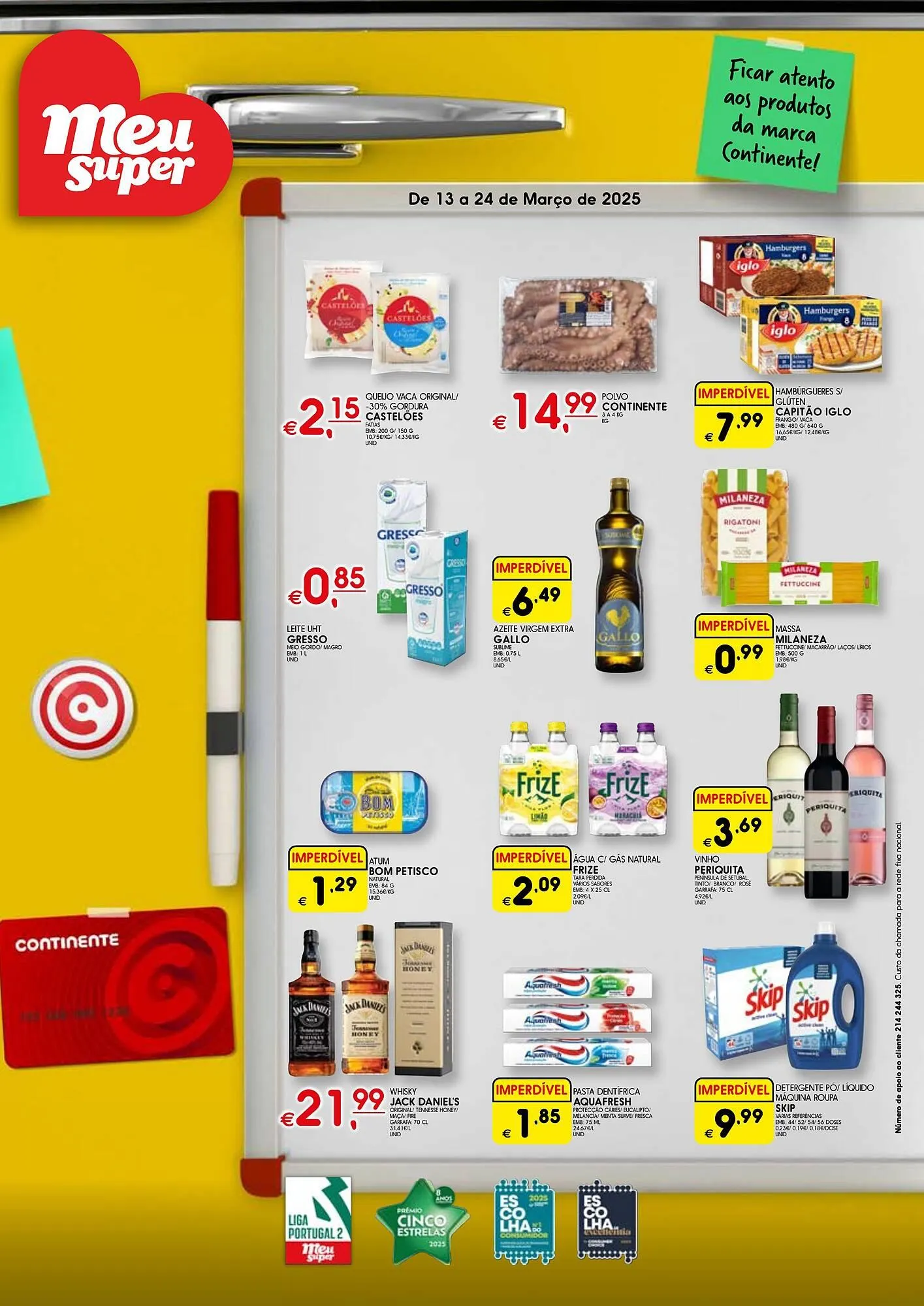 Folheto Folheto Meu Super de 13 de março até 24 de março 2025 - Pagina 1
