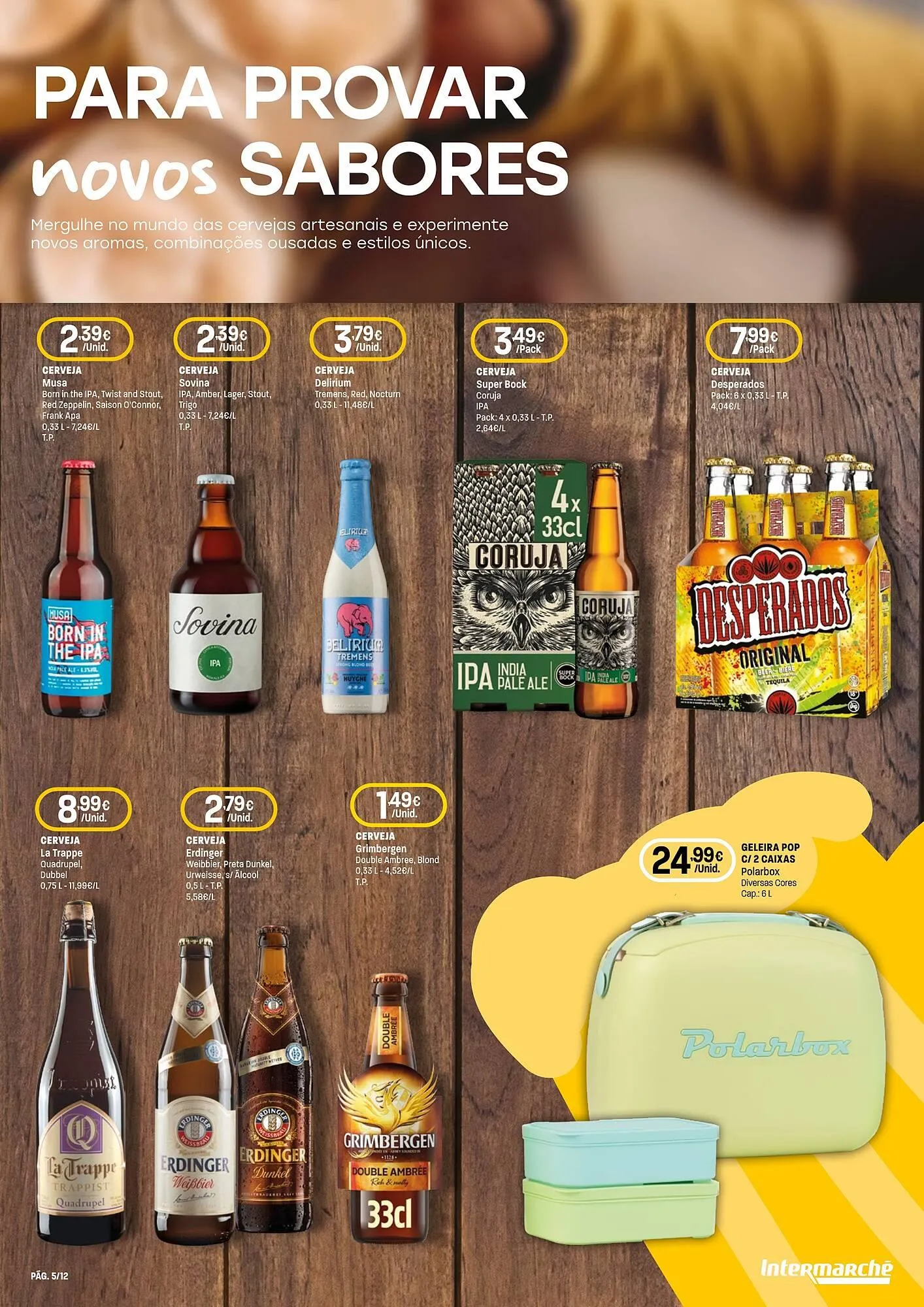 Folheto Folheto Intermarché de 3 de julho até 16 de julho 2025 - Pagina 5