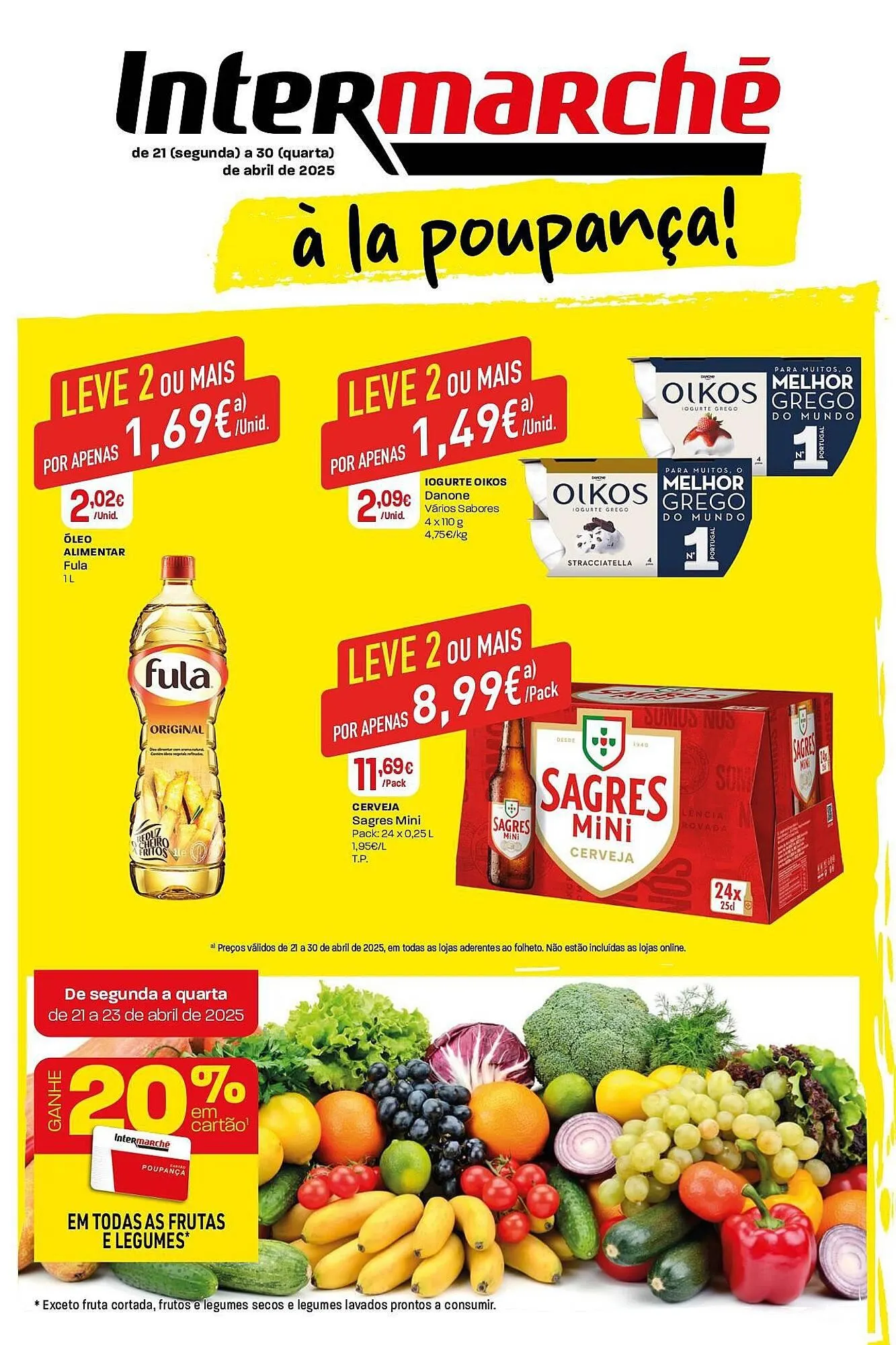 Folheto Folheto Intermarché de 21 de abril até 30 de abril 2025 - Pagina 1