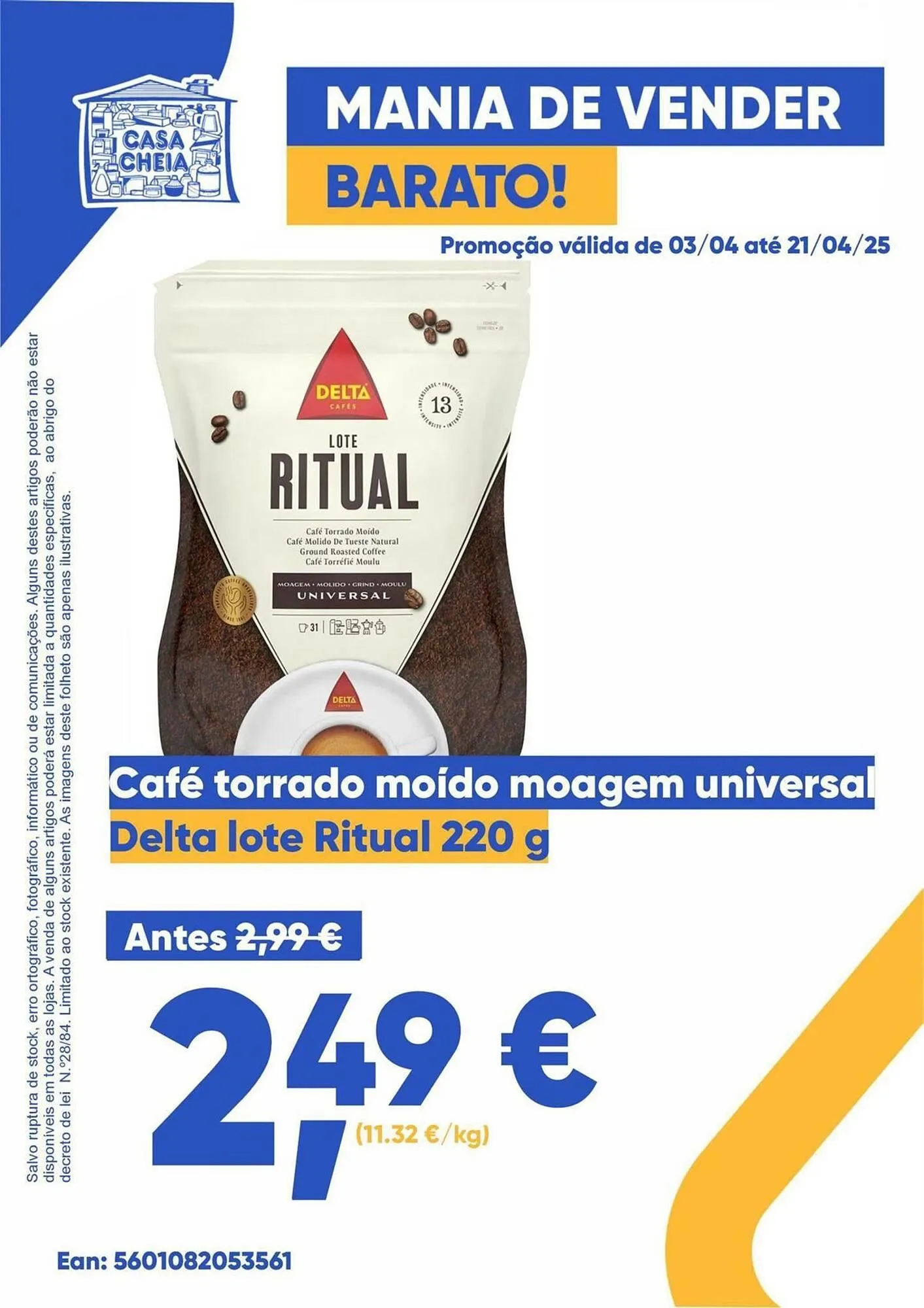 Folheto Folheto Casa Cheia de 3 de abril até 21 de abril 2025 - Pagina 1