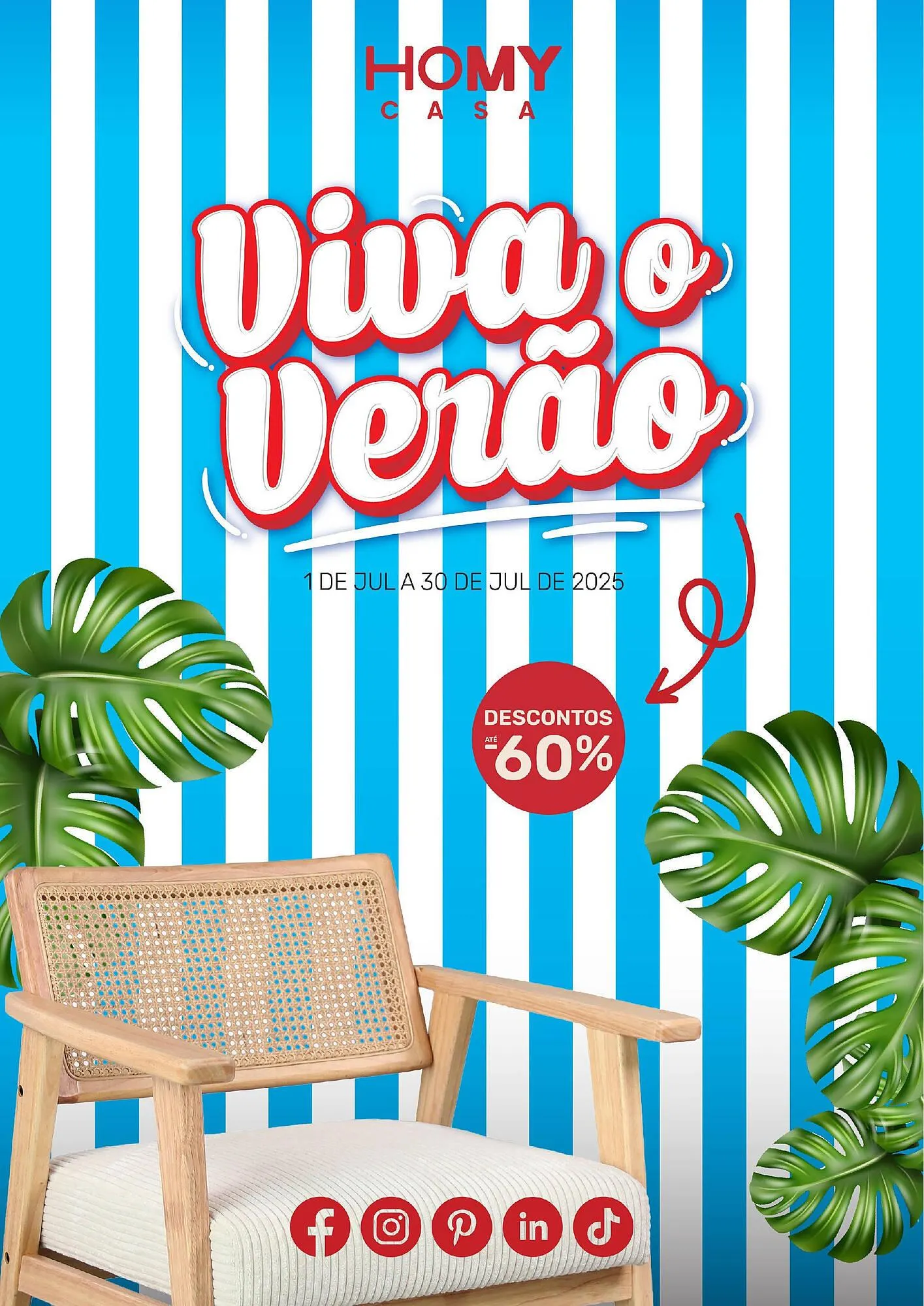 Folheto Folheto Homy Casa de 30 de junho até 30 de julho 2025 - Pagina 1