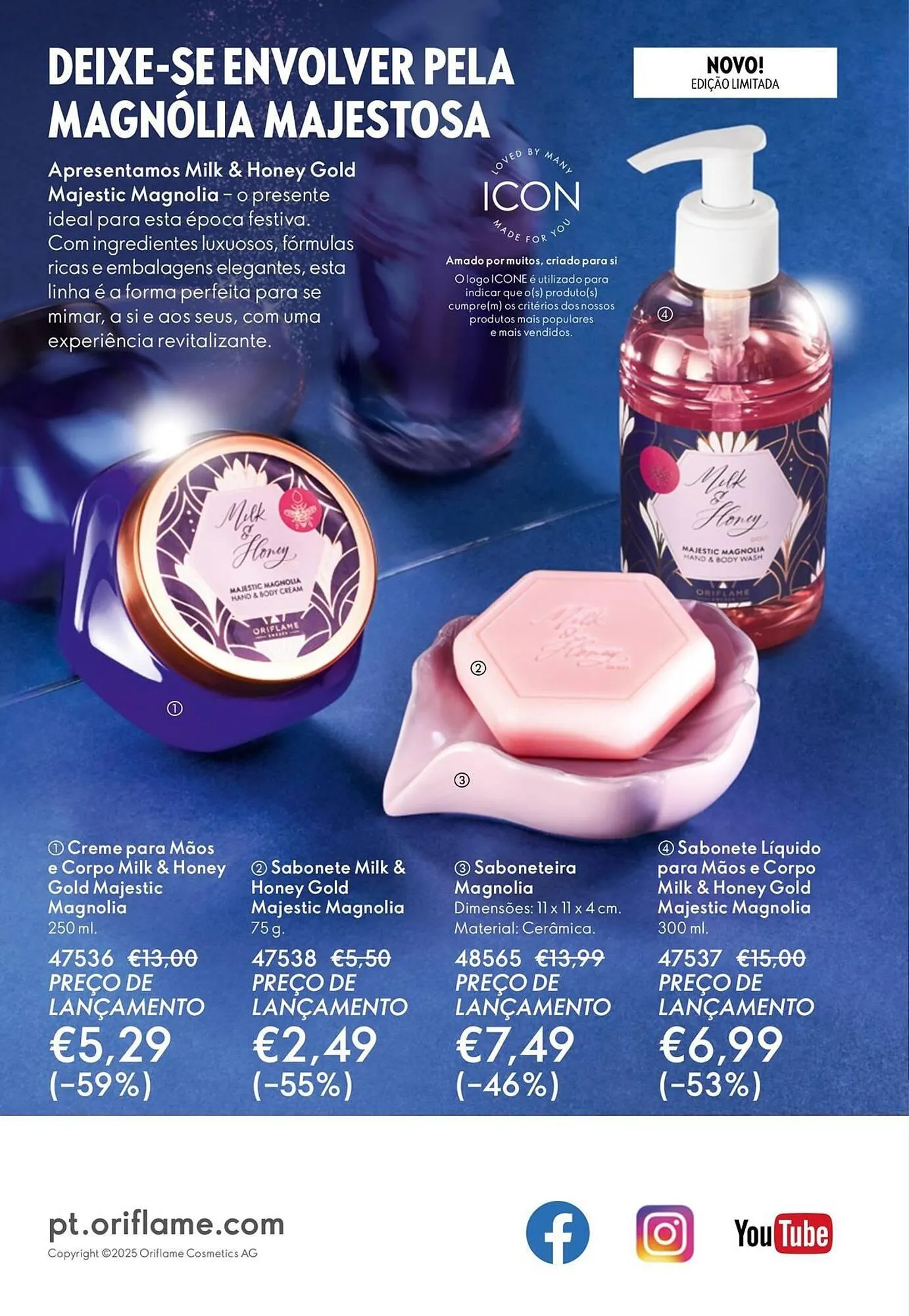 Folheto Catálogo Oriflame de 22 de outubro até 11 de novembro 2025 - Pagina 148