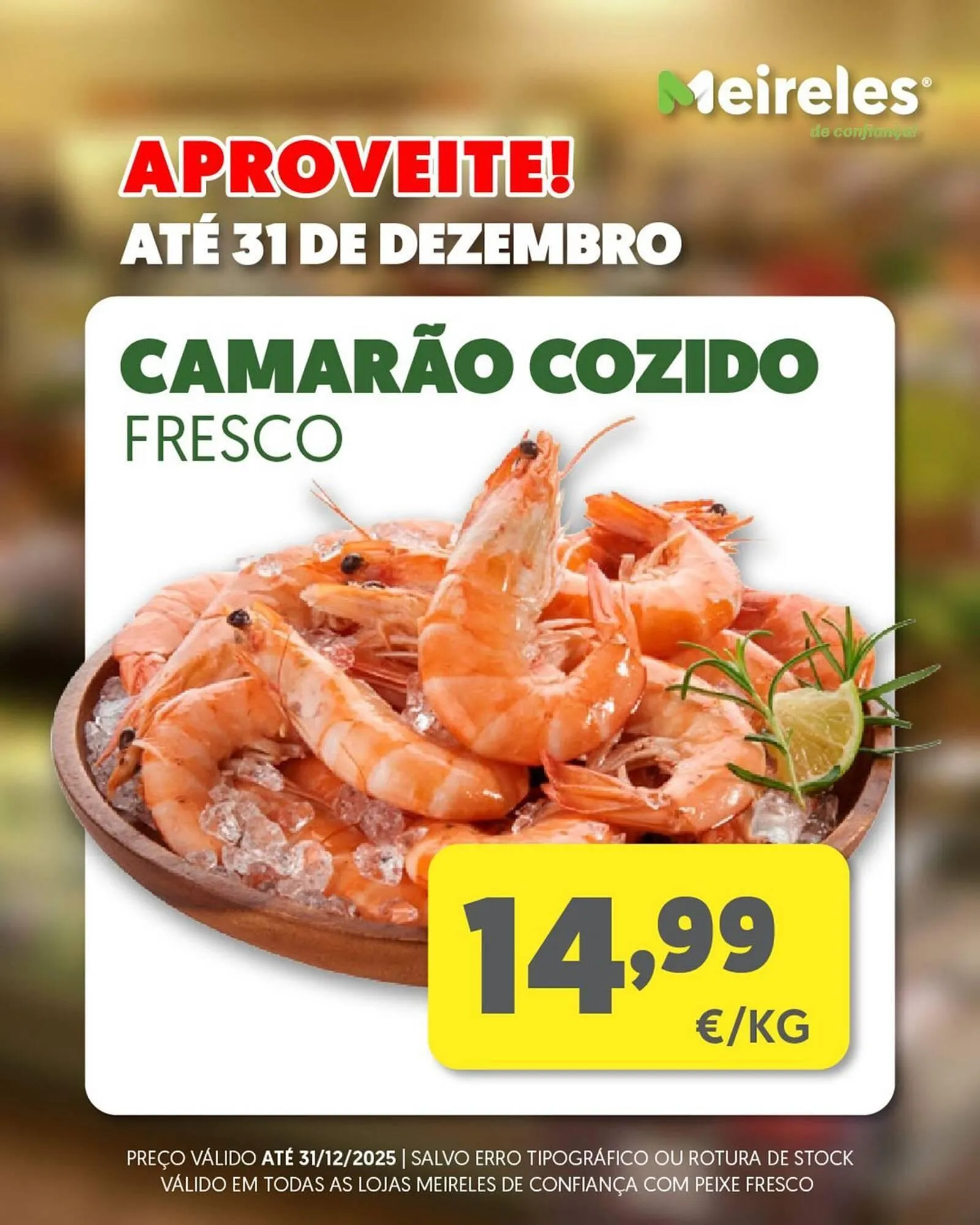 Folheto Folheto Carnes Meireles de 29 de dezembro até 31 de dezembro 2025 - Pagina 1