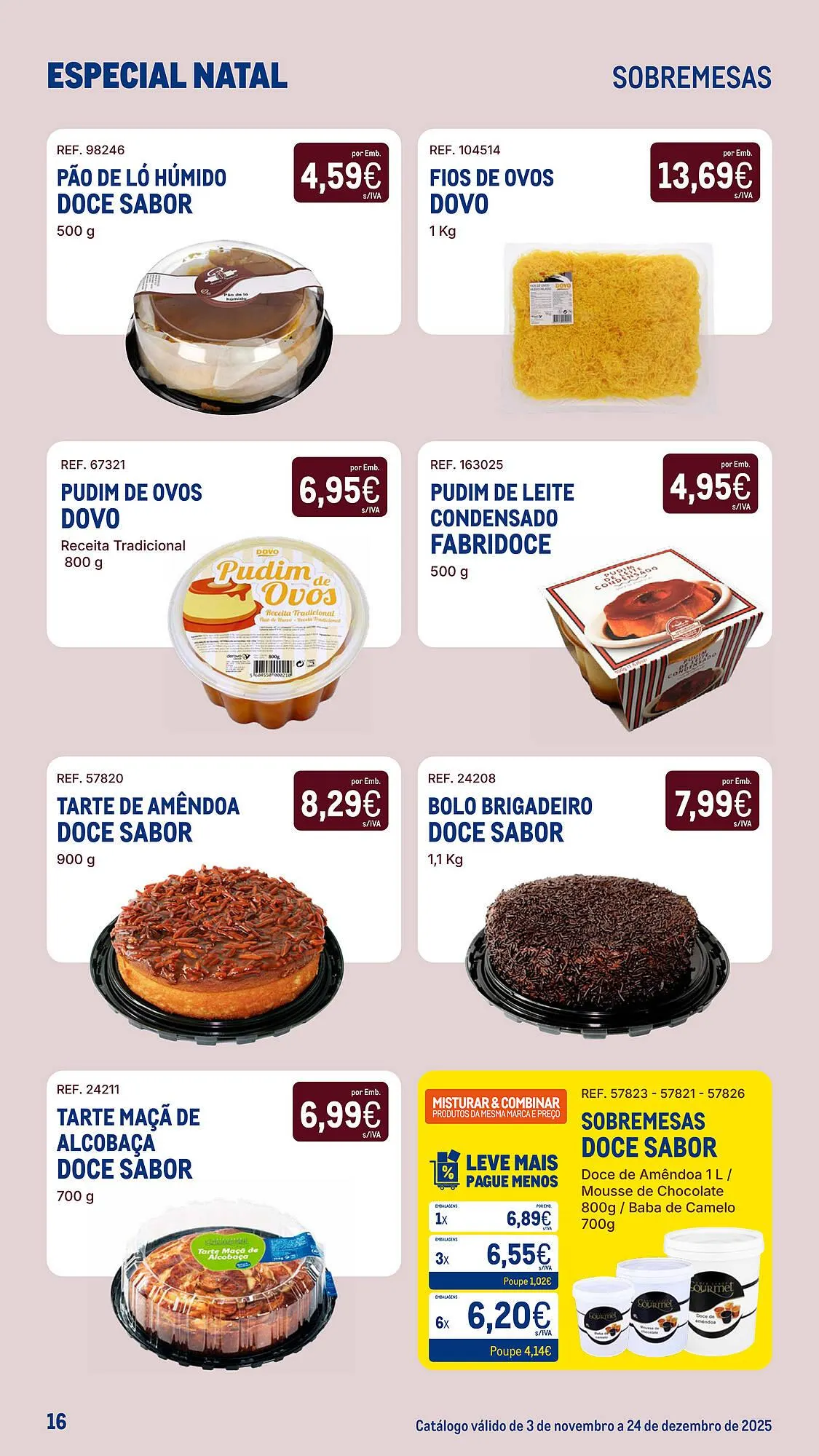 Folheto Catálogo Makro de 3 de novembro até 24 de dezembro 2025 - Pagina 16
