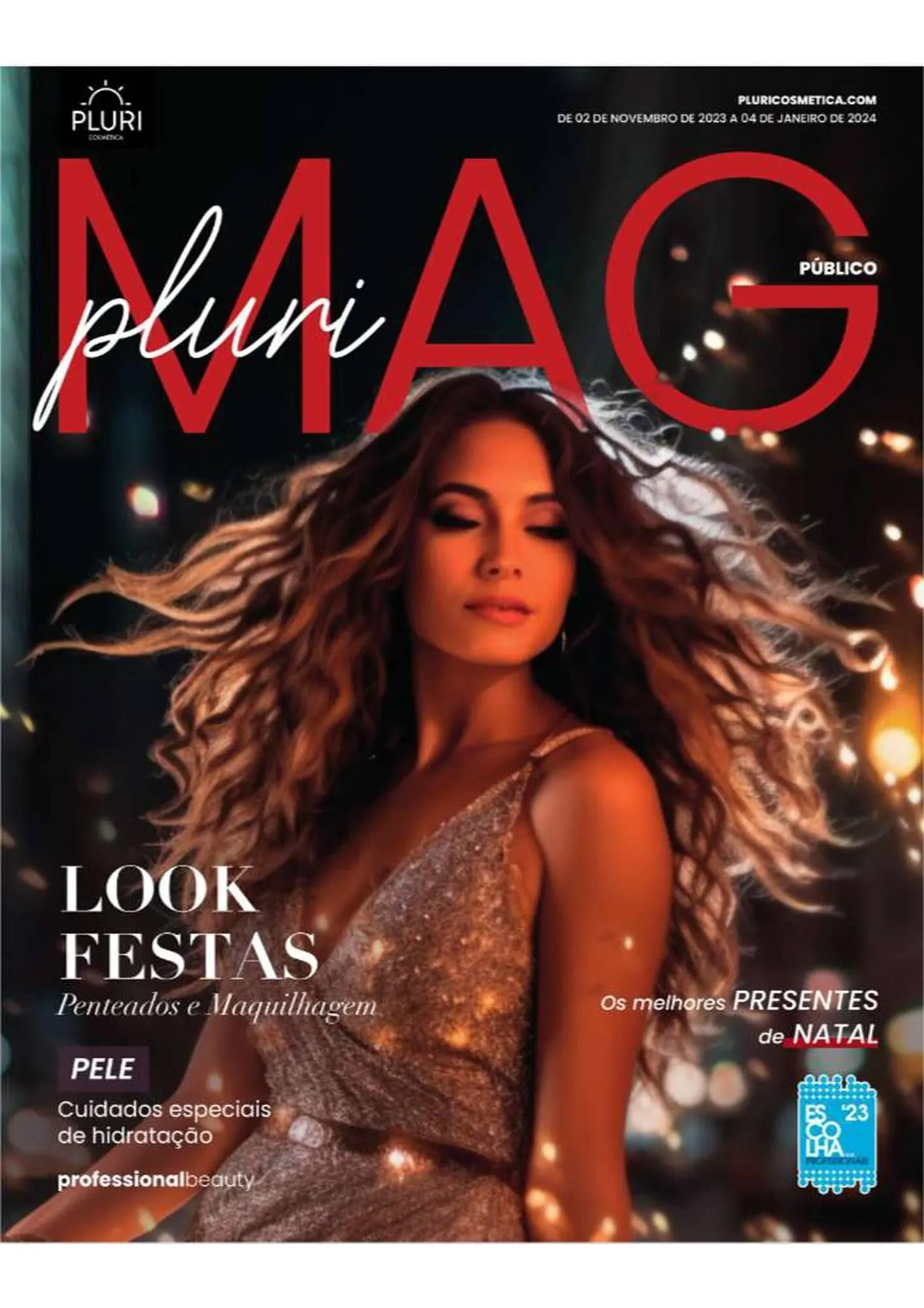 Folheto Folheto Pluricosmética de 7 de novembro até 4 de janeiro 2024 - Pagina 1