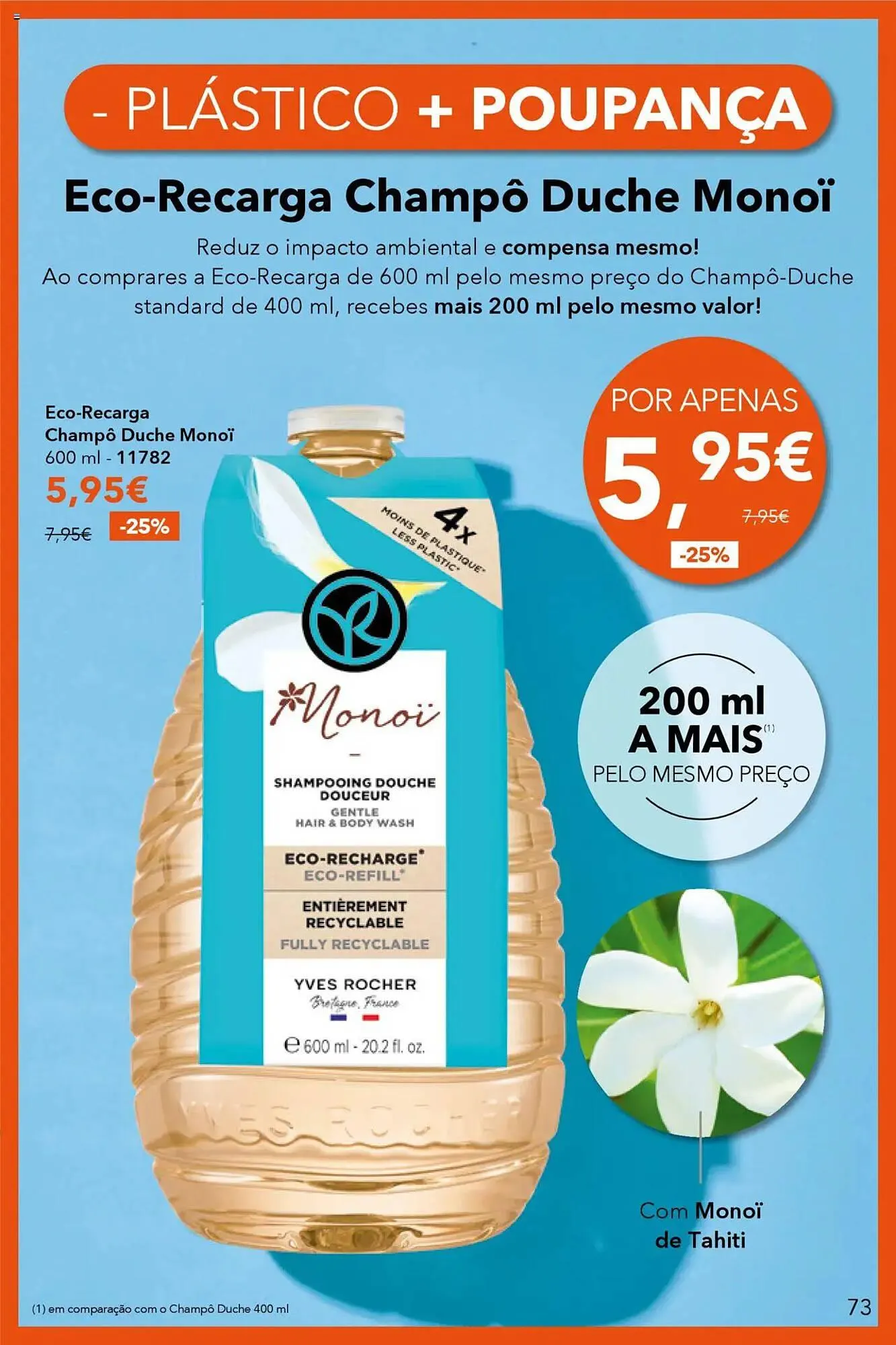 Folheto Folheto Yves Rocher de 3 de julho até 31 de julho 2025 - Pagina 73