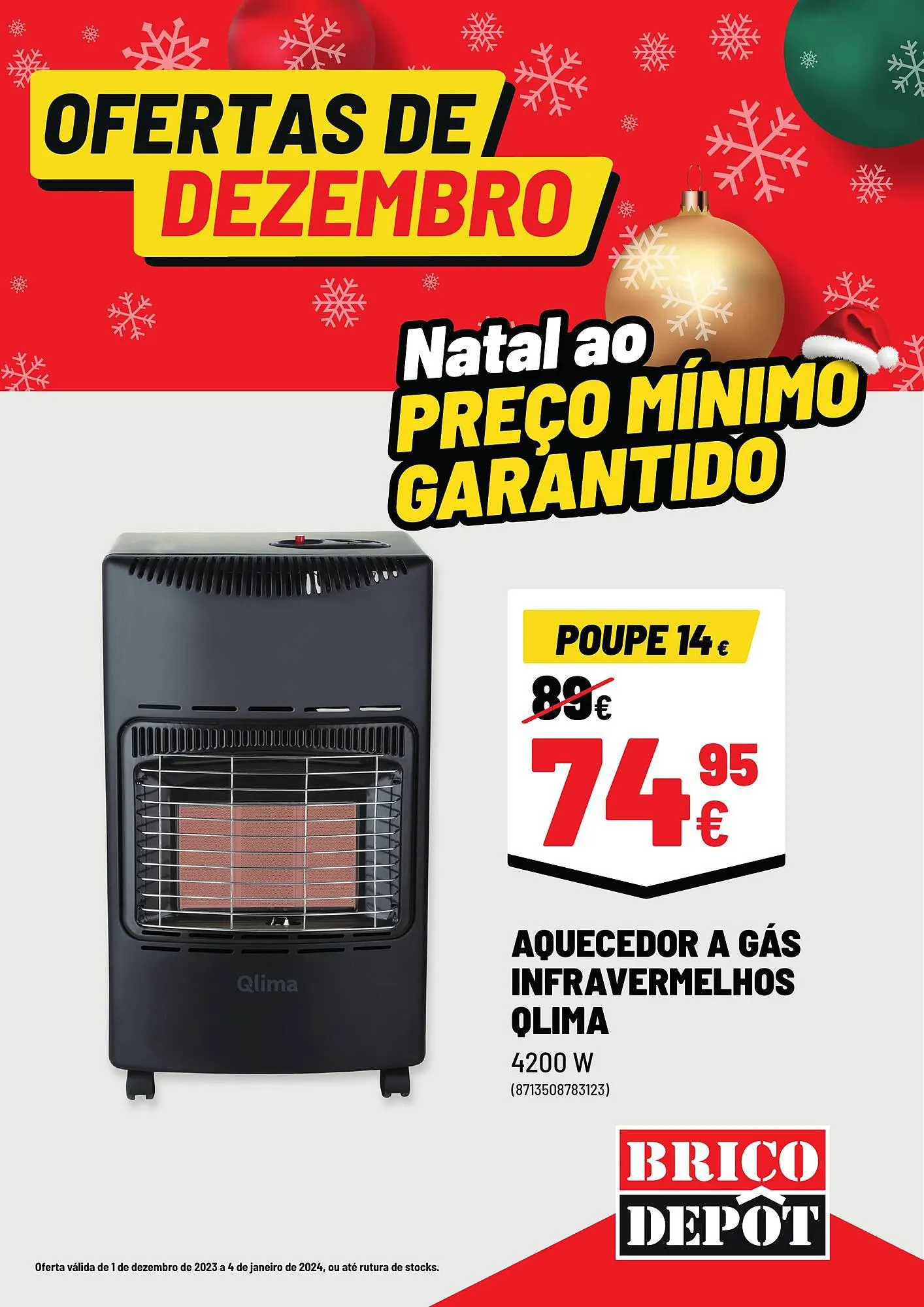 Folheto Folheto Brico Depôt de 1 de dezembro até 4 de janeiro 2024 - Pagina 1