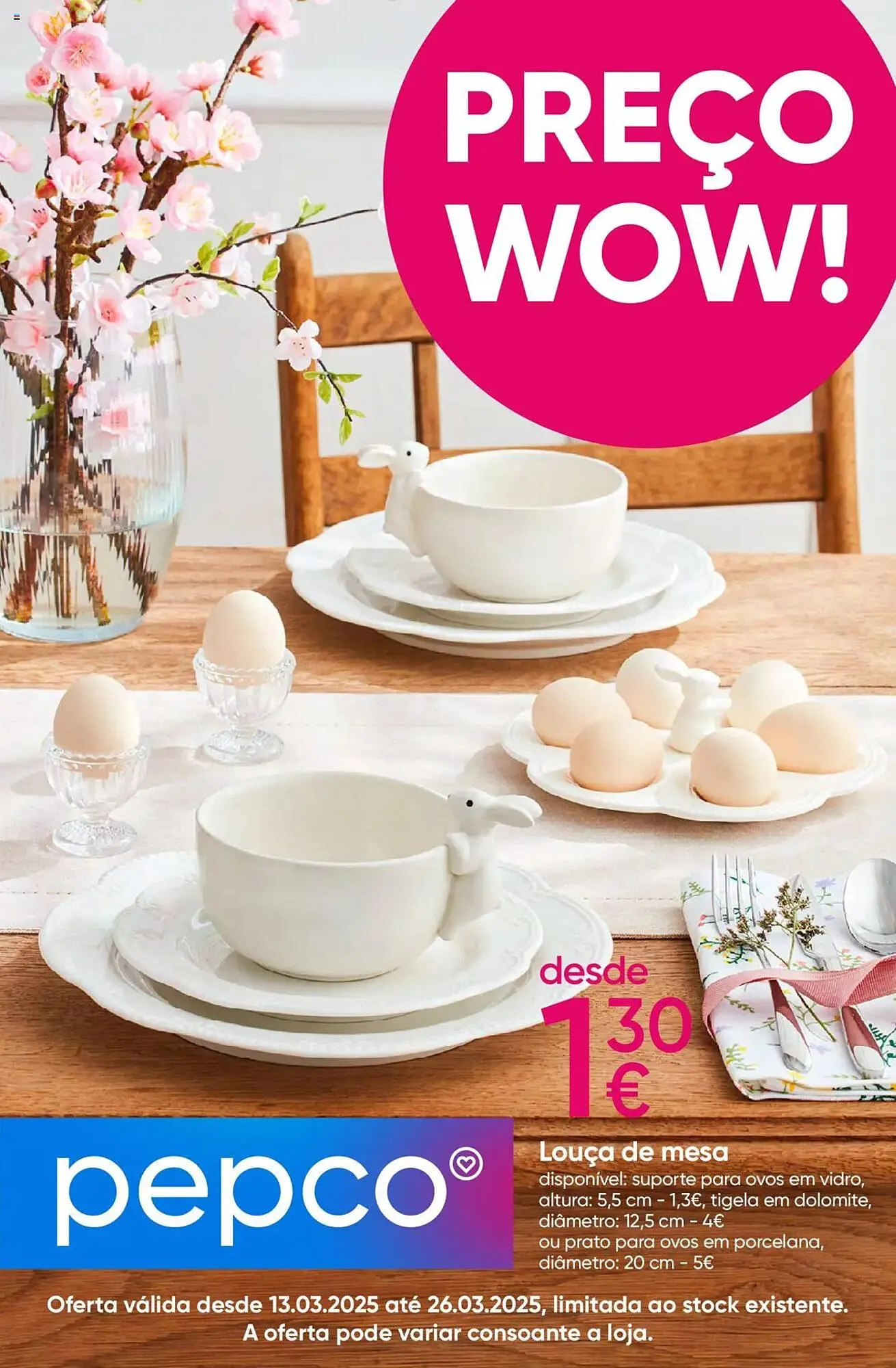 Folheto Folheto Pepco de 13 de março até 26 de março 2025 - Pagina 1