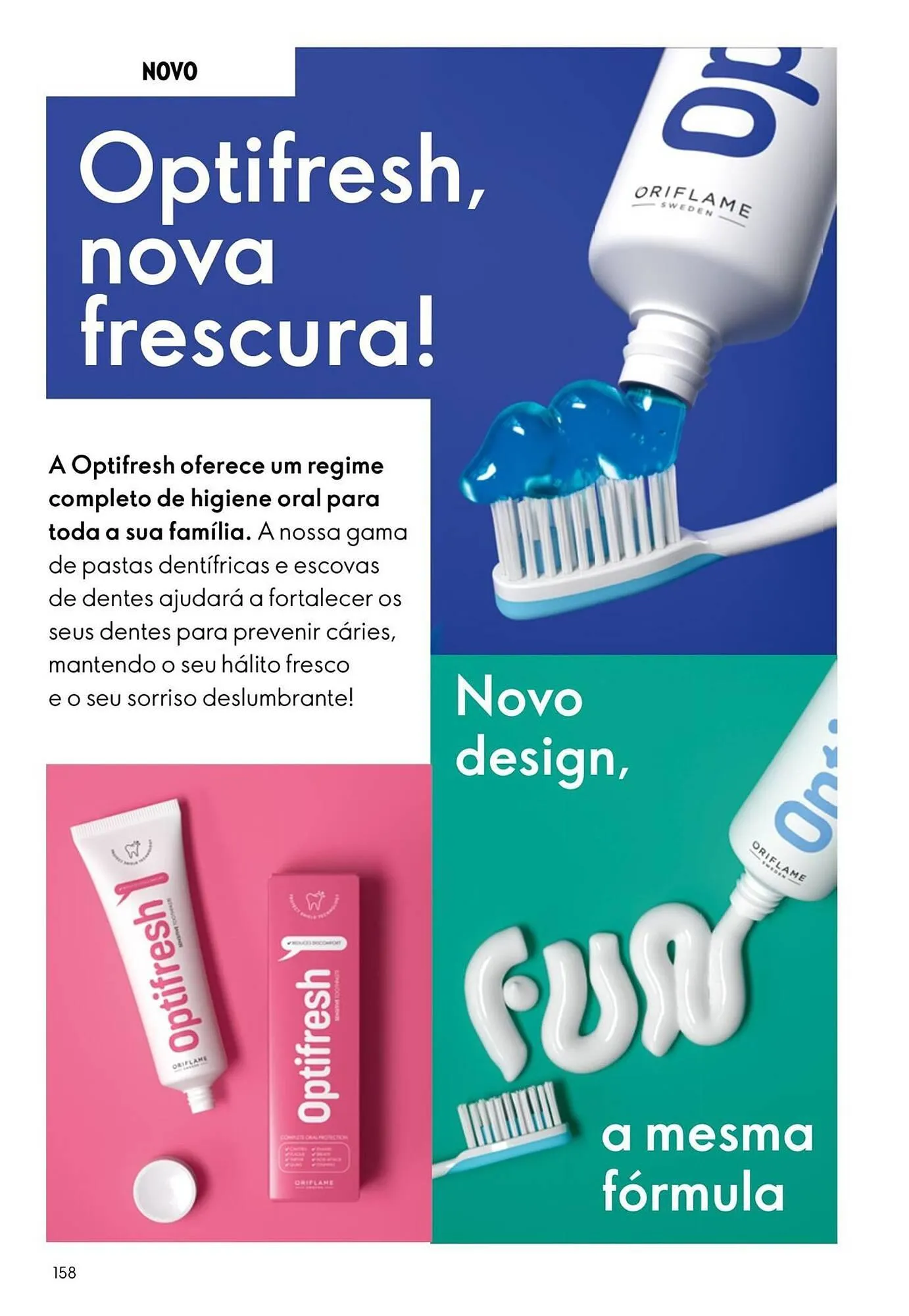 Folheto Catálogo Oriflame de 23 de dezembro até 20 de janeiro 2026 - Pagina 158