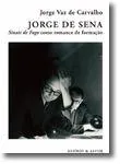Jorge de Sena - Sinais de Fogo como romance de formação
