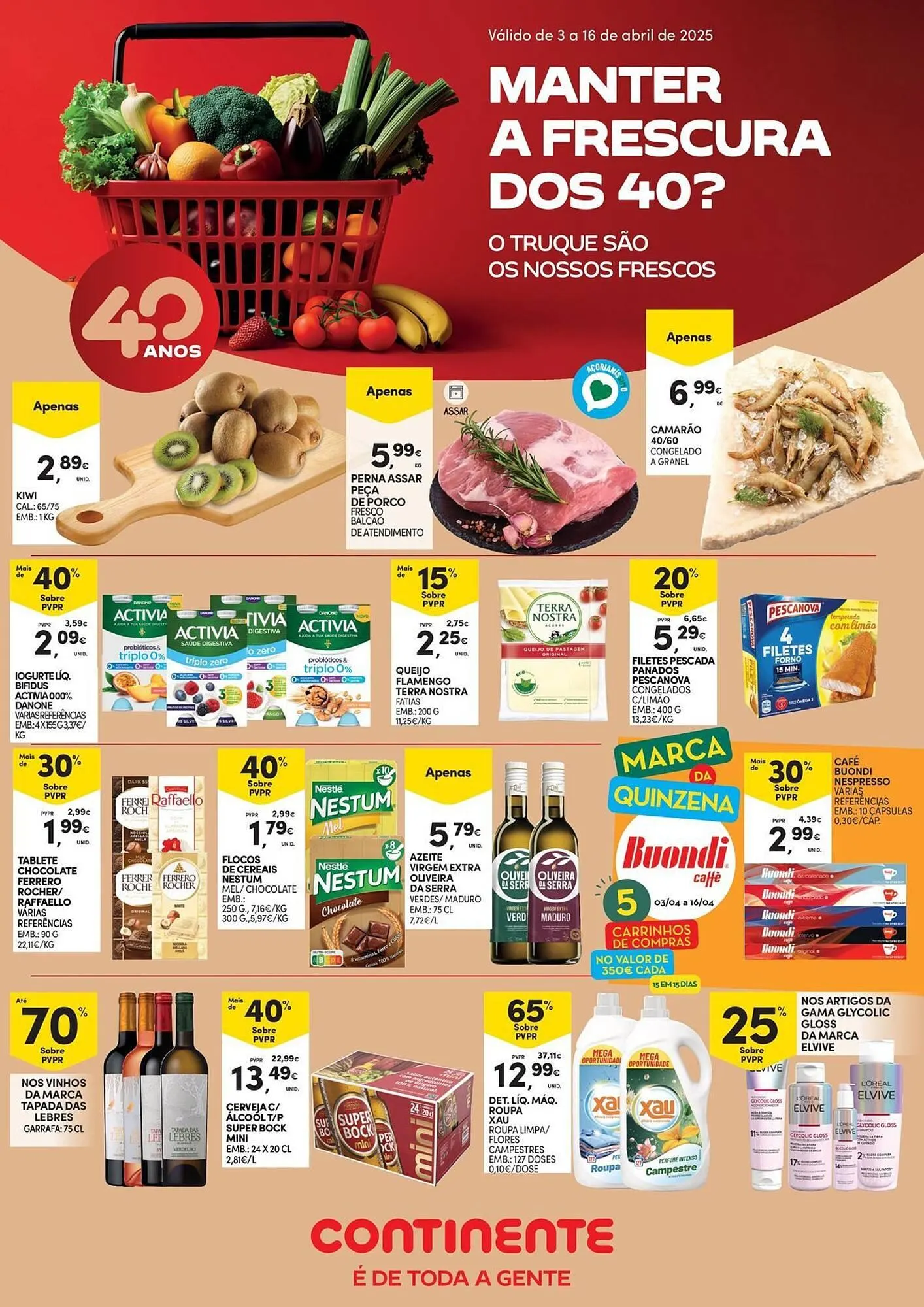 Folheto Folheto Continente de 4 de abril até 16 de abril 2025 - Pagina 1