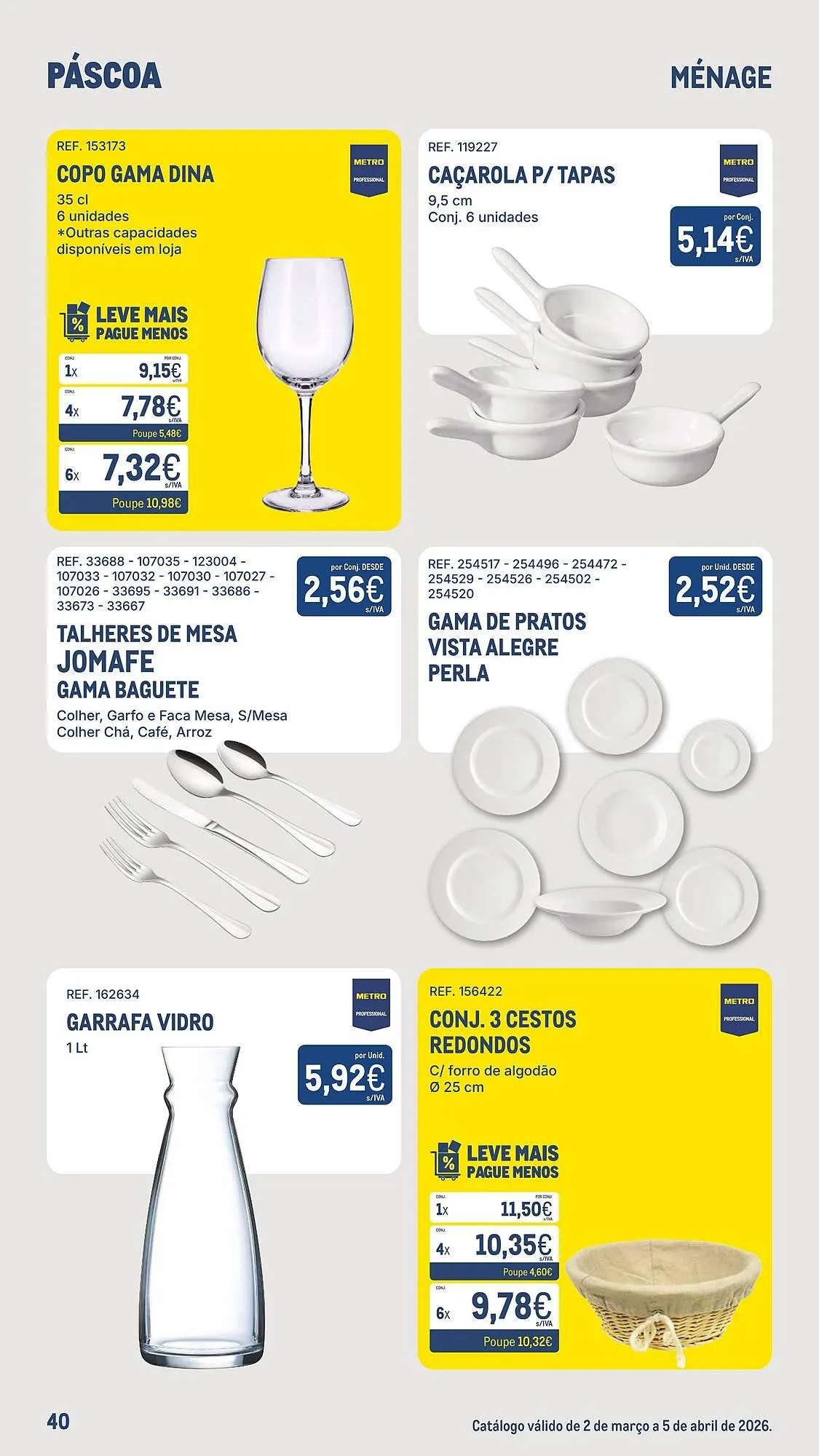 Folheto Catálogo Makro de 2 de março até 5 de abril 2026 - Pagina 40