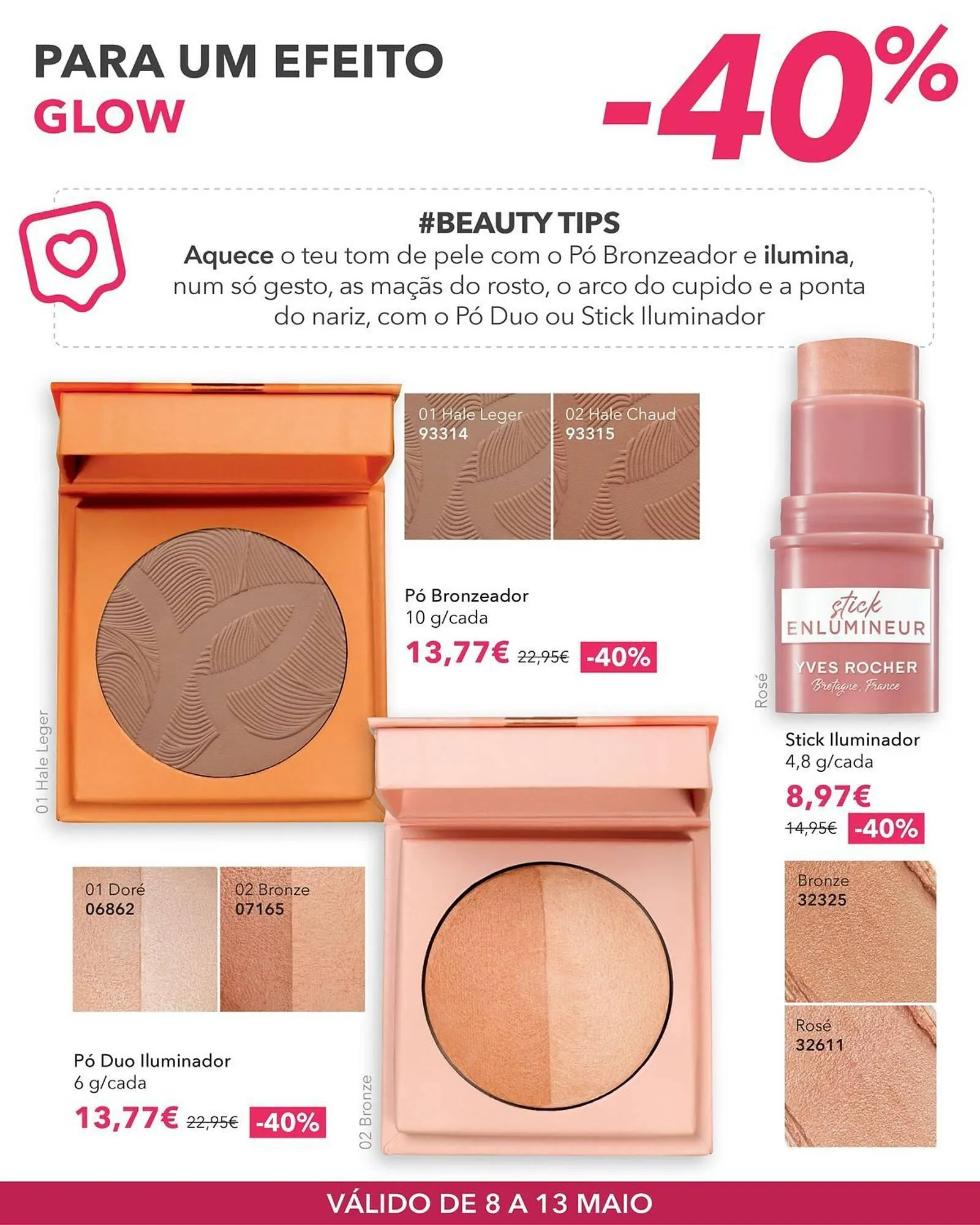Folheto Folheto Yves Rocher de 8 de maio até 13 de maio 2025 - Pagina 12