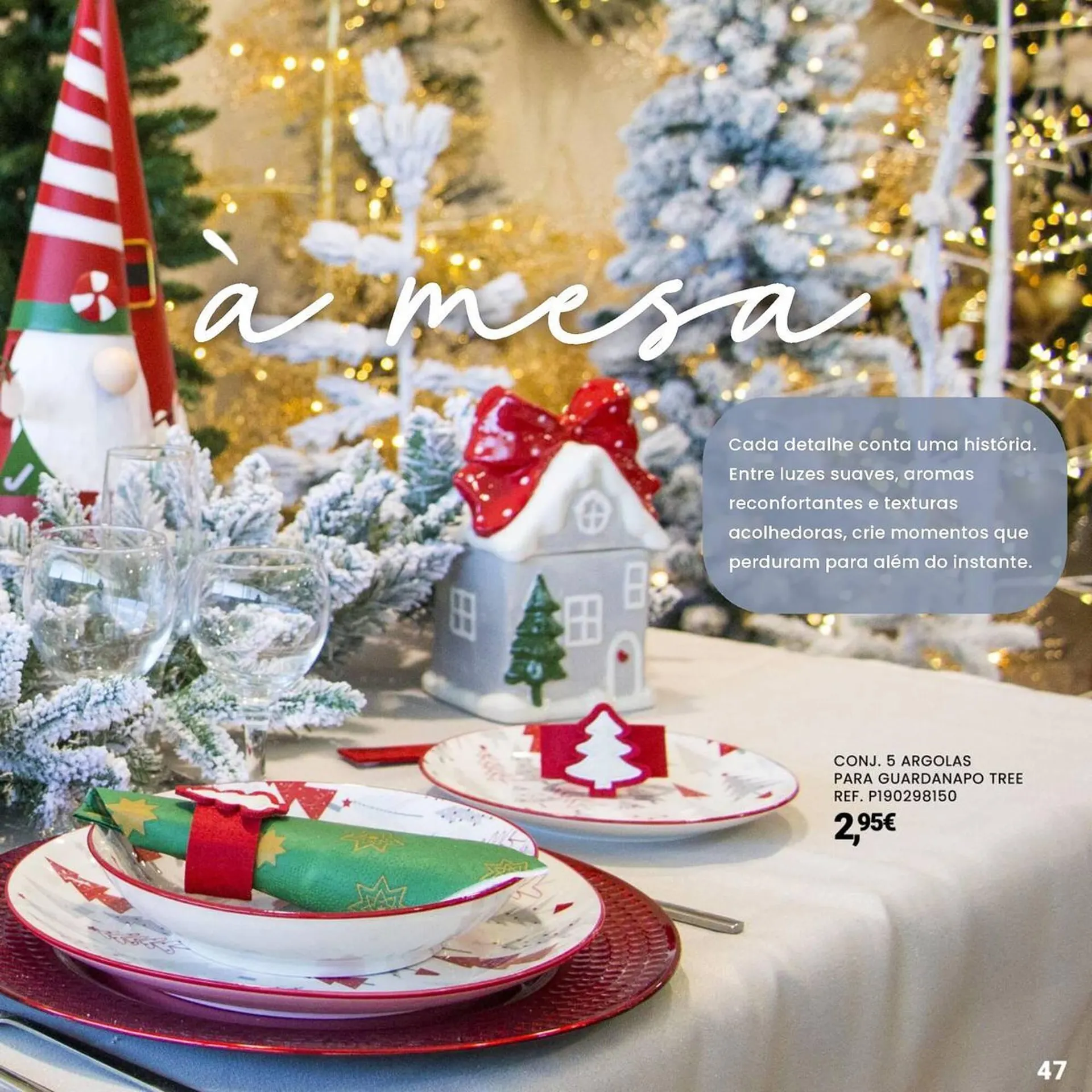 Folheto Catálogo VIVA de 24 de outubro até 24 de dezembro 2025 - Pagina 47