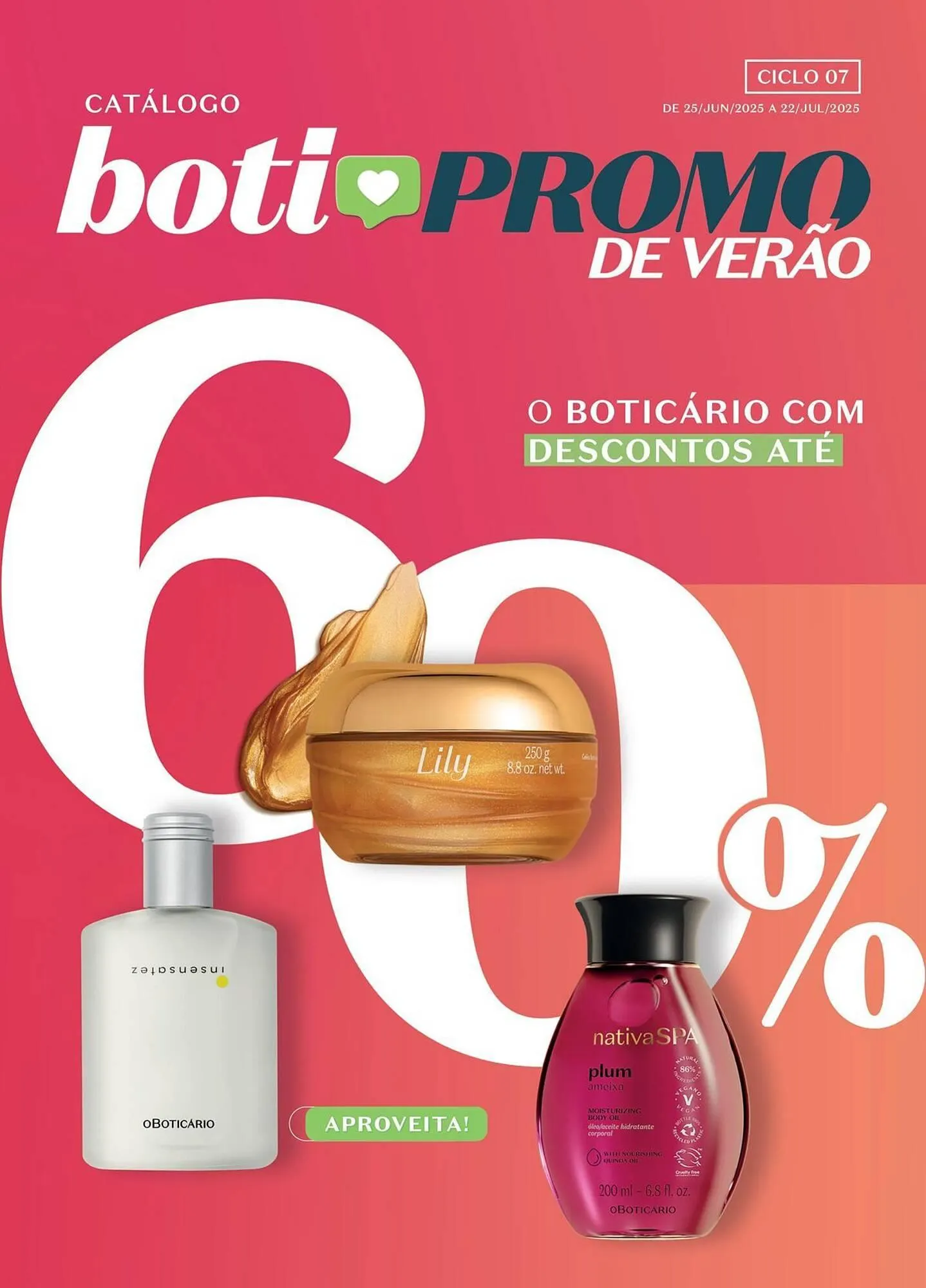 Folheto Folheto O Boticário de 25 de junho até 22 de julho 2025 - Pagina 1