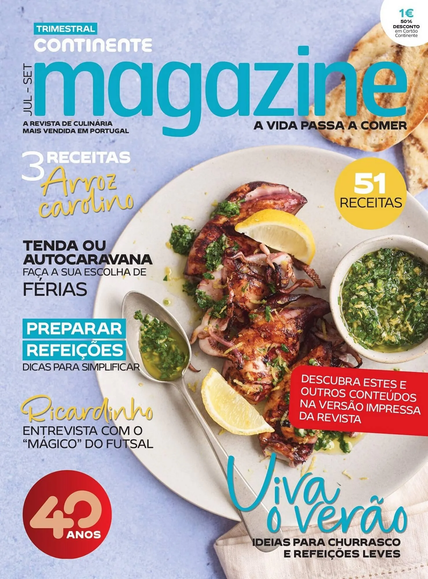 Folheto Folheto Continente de 8 de julho até 15 de outubro 2025 - Pagina 1