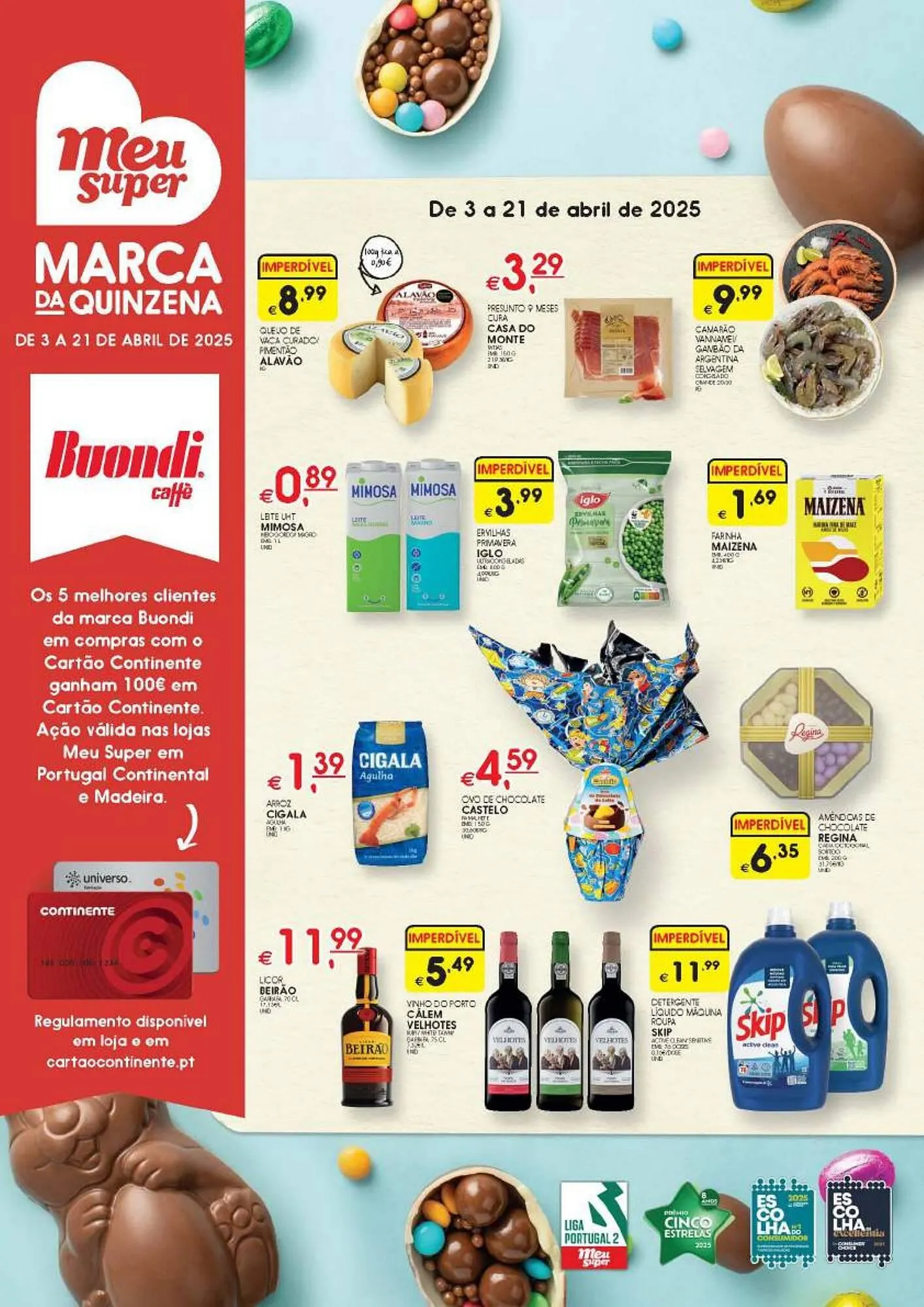 Folheto Folheto Meu Super de 3 de abril até 21 de abril 2025 - Pagina 1