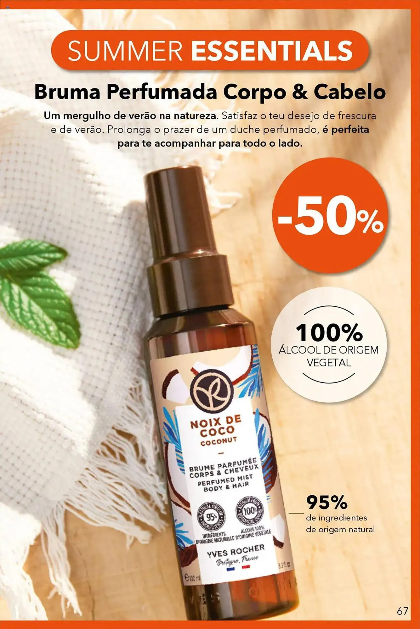 Folheto Folheto Yves Rocher de 3 de julho até 31 de julho 2025 - Pagina 67