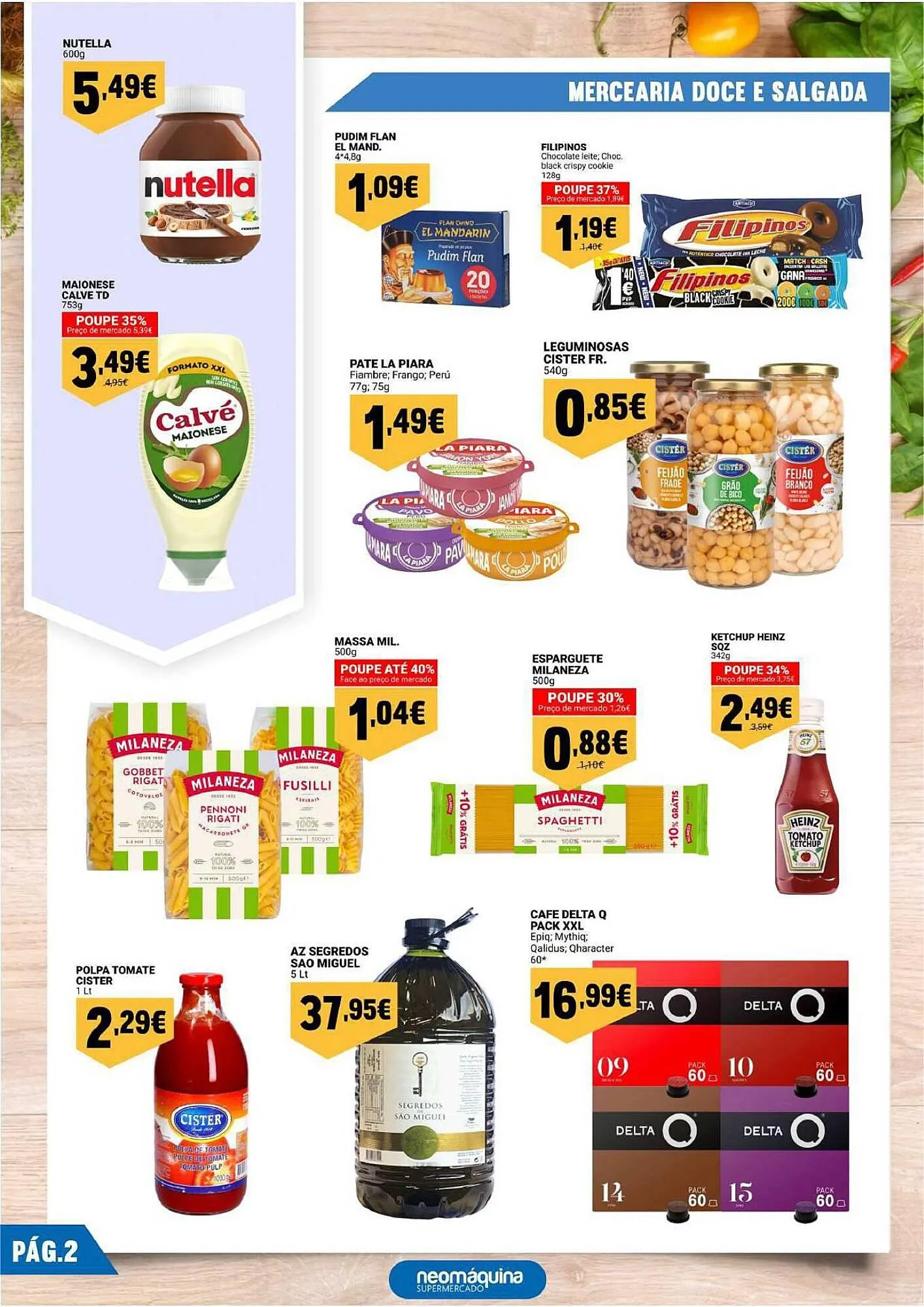 Folheto Folheto Neomáquina de 4 de julho até 17 de julho 2025 - Pagina 2