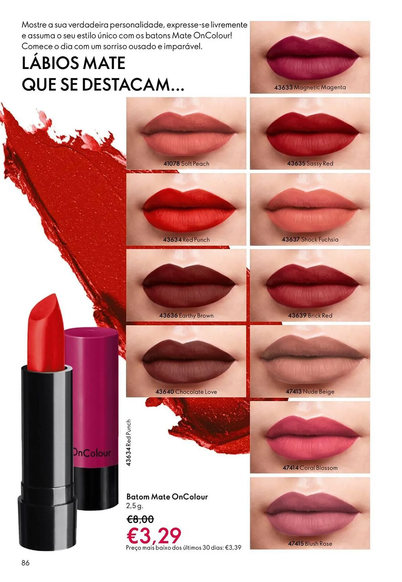 Folheto Catálogo Oriflame de 21 de janeiro até 10 de fevereiro 2026 - Pagina 86