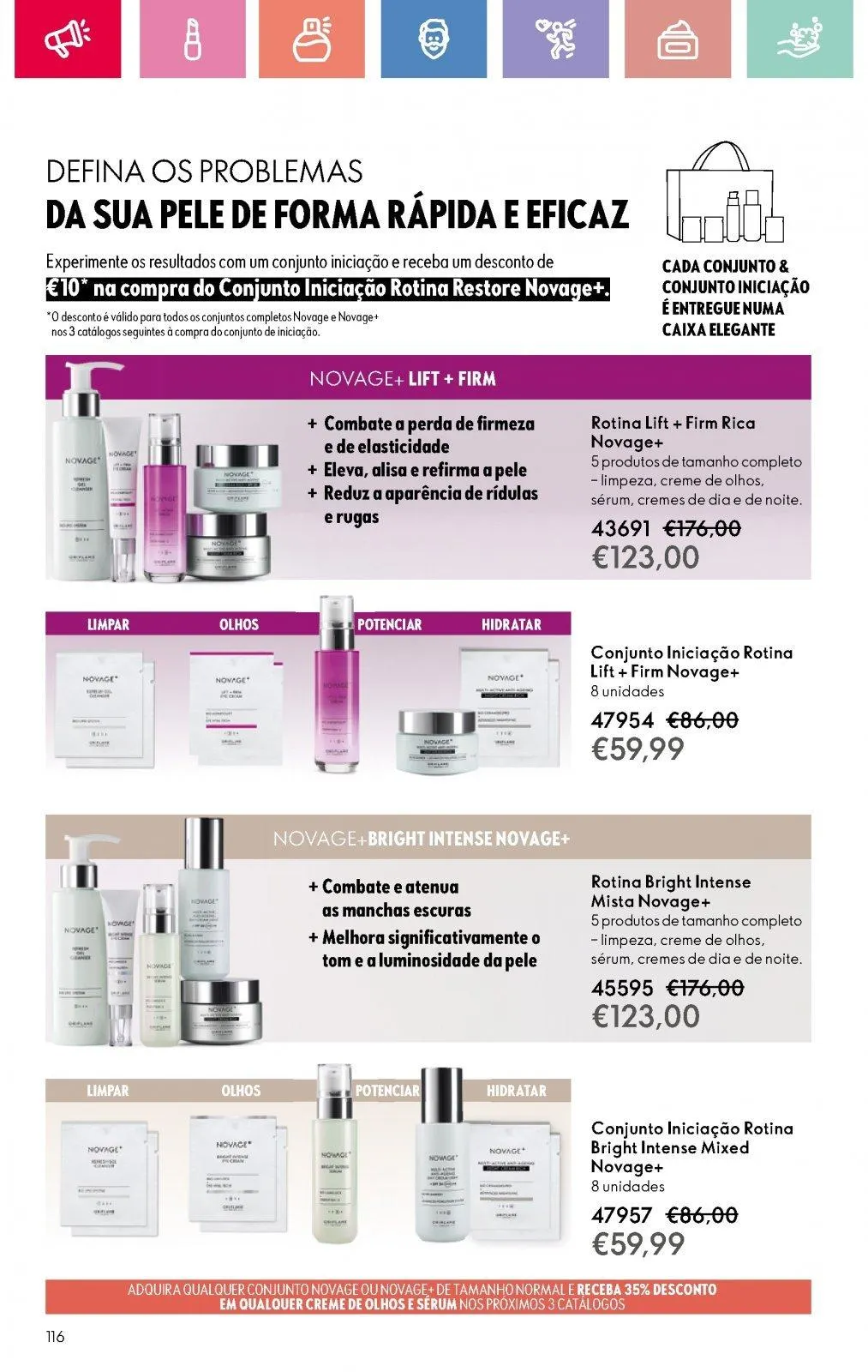Folheto Folheto de Oriflame até 05.07.2025 de 18 de junho até 5 de julho 2025 - Pagina 116