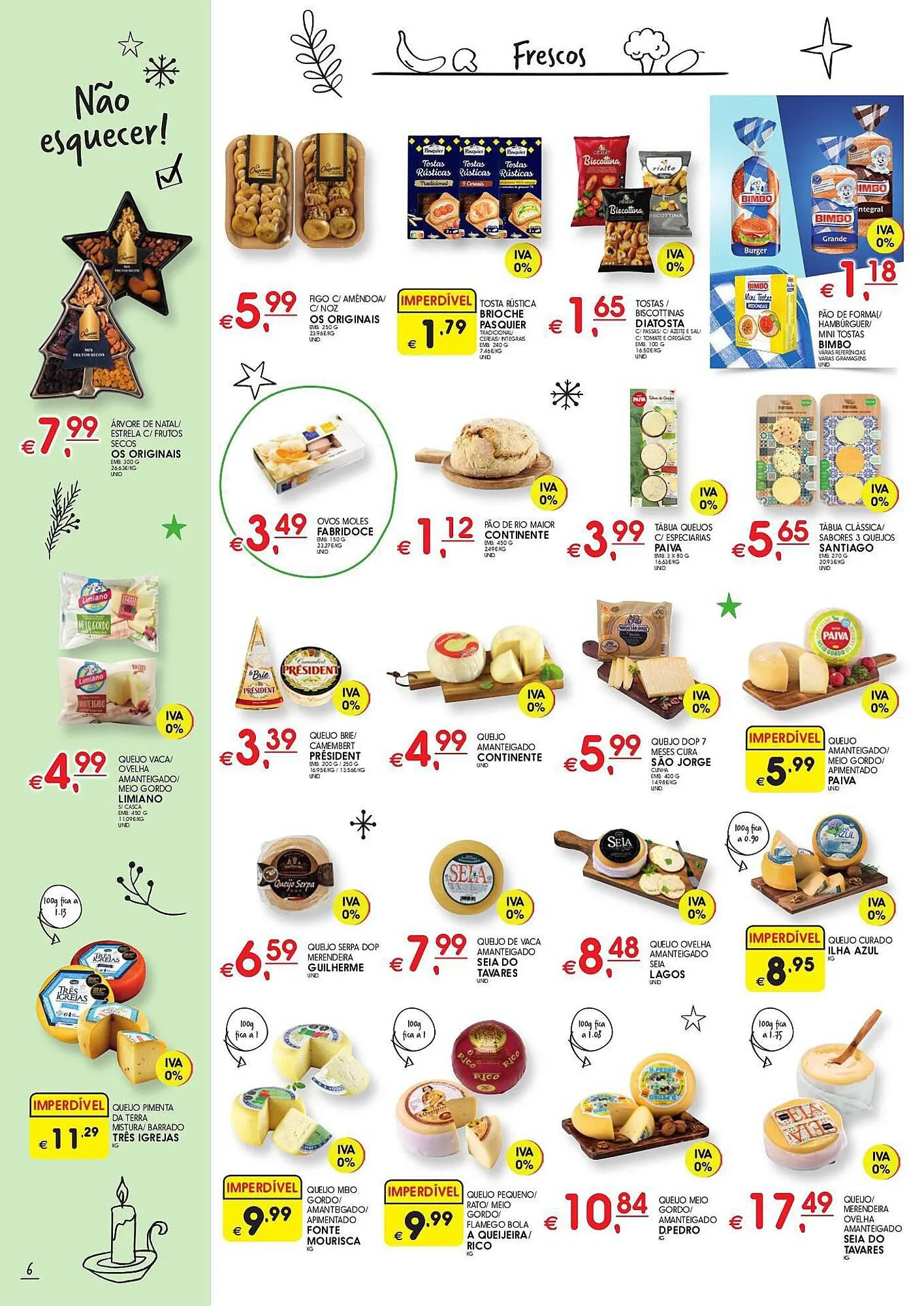 Folheto Folheto Meu Super de 23 de novembro até 25 de dezembro 2023 - Pagina 6