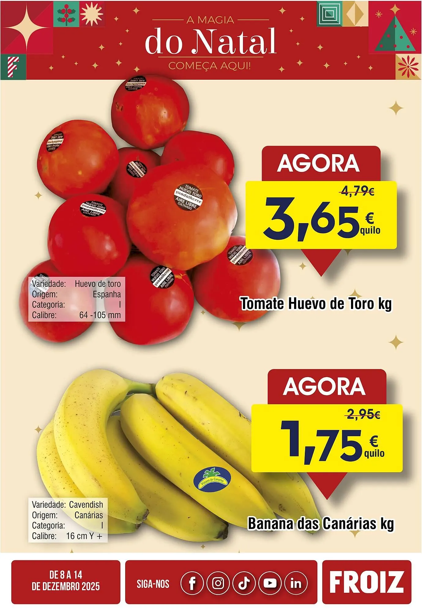 Folheto Folheto Froiz de 8 de dezembro até 14 de dezembro 2025 - Pagina 1