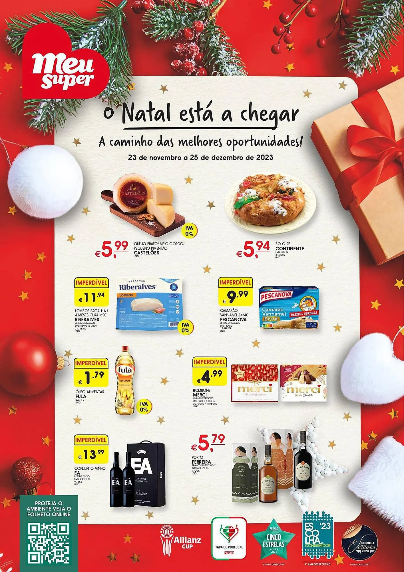 Folheto Folheto Meu Super de 23 de novembro até 25 de dezembro 2023 - Pagina 1