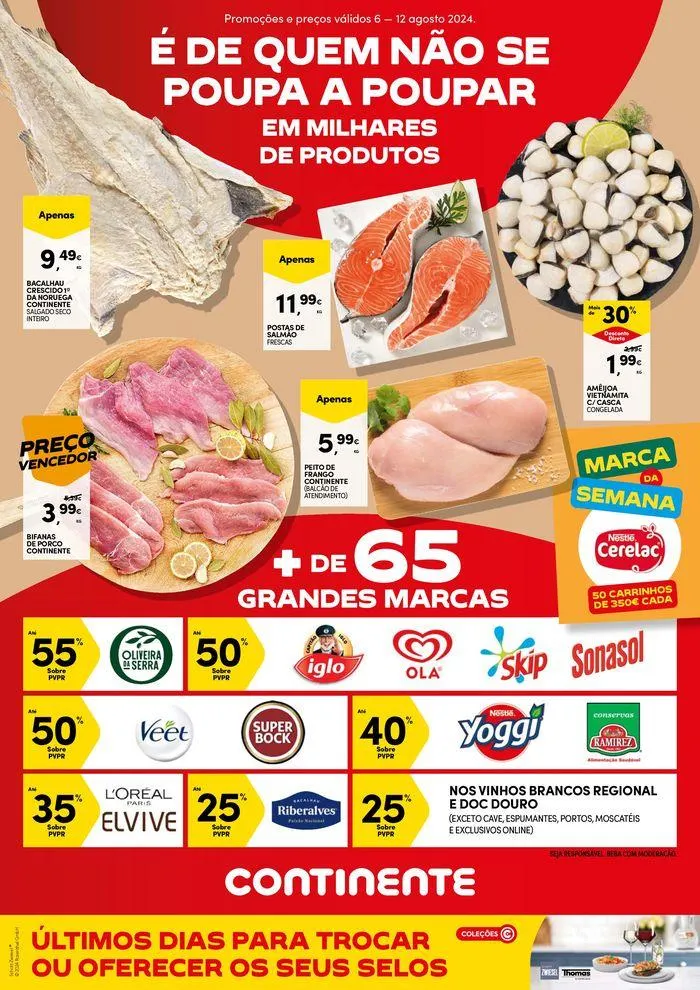 Folheto Continente Bom Dia: É de quem não se poupa de poupar de 8 de agosto até 12 de agosto 2024 - Pagina 1