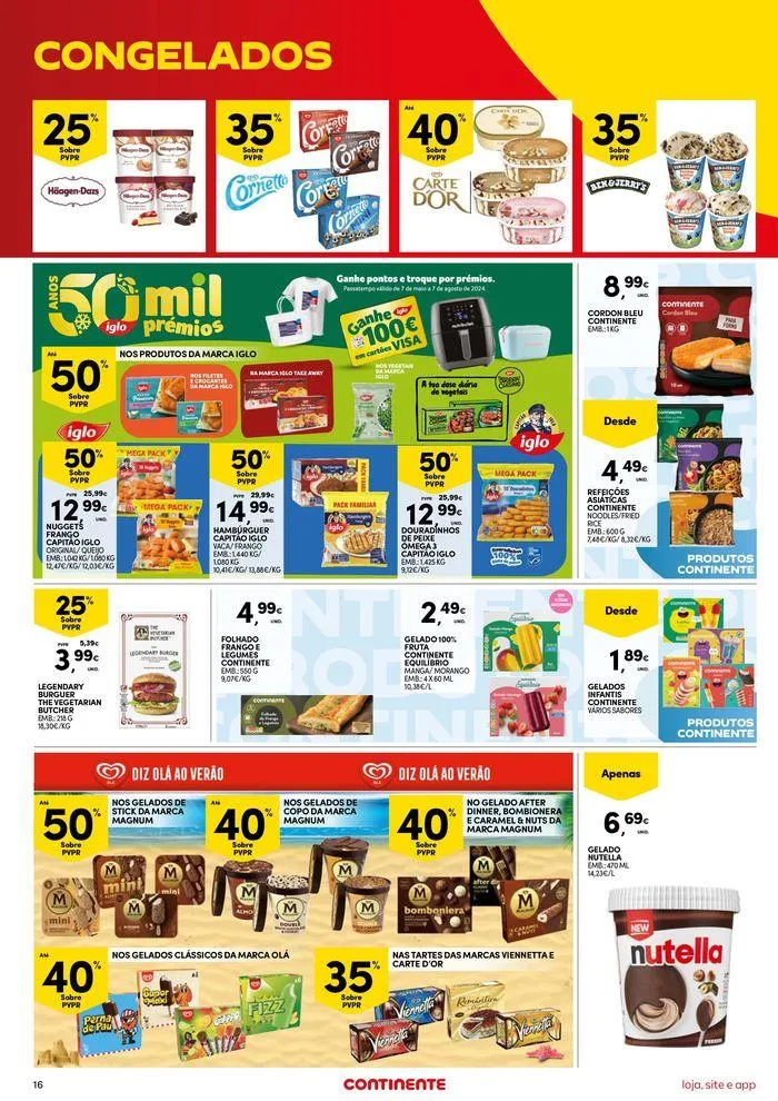 Folheto Continente Bom Dia: É de quem não se poupa de poupar de 8 de agosto até 12 de agosto 2024 - Pagina 16