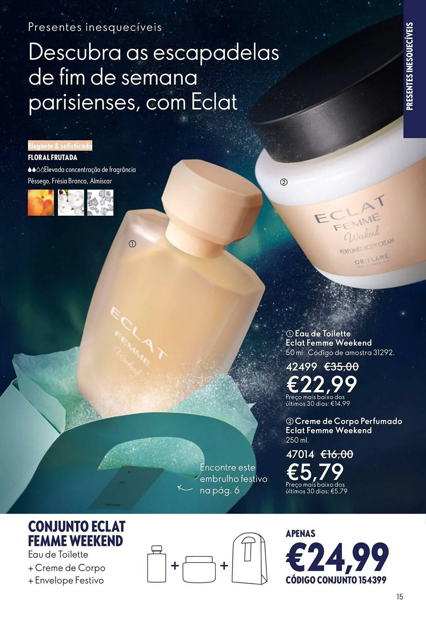 Folheto Catálogo Oriflame de 3 de dezembro até 22 de dezembro 2025 - Pagina 15
