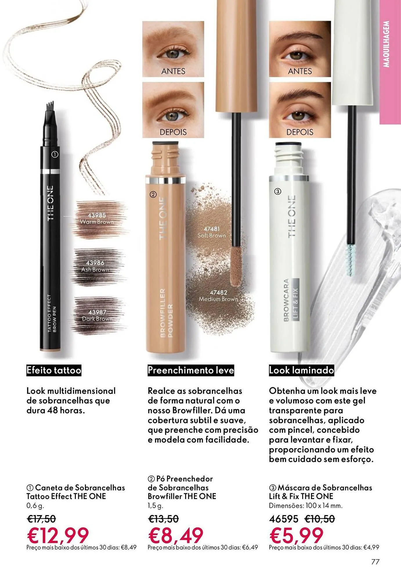 Folheto Catálogo Oriflame de 21 de janeiro até 10 de fevereiro 2026 - Pagina 77