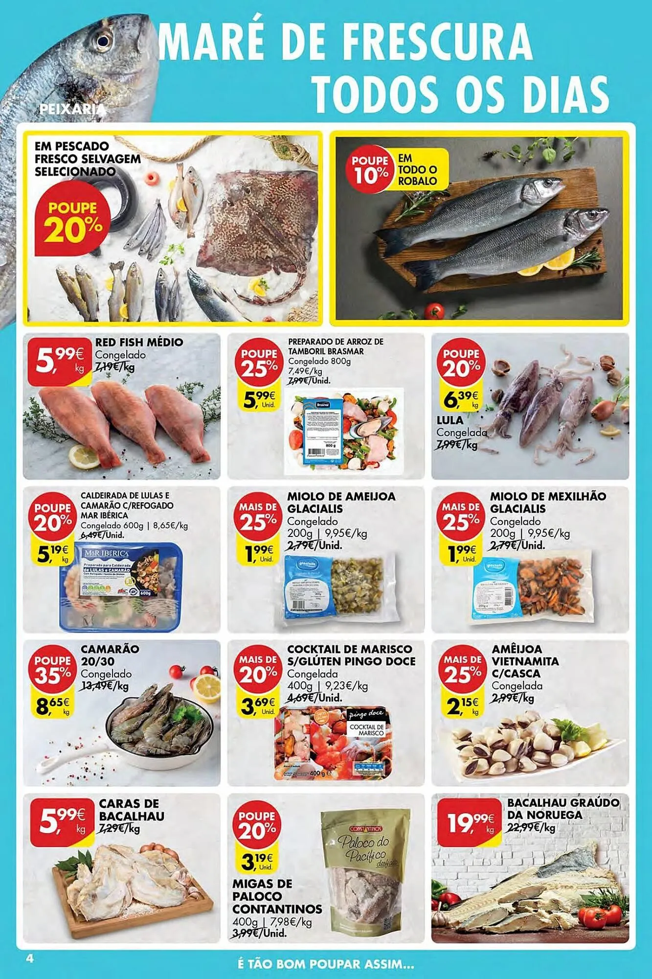 Folheto Folheto Pingo Doce de 23 de abril até 29 de abril 2026 - Pagina 4