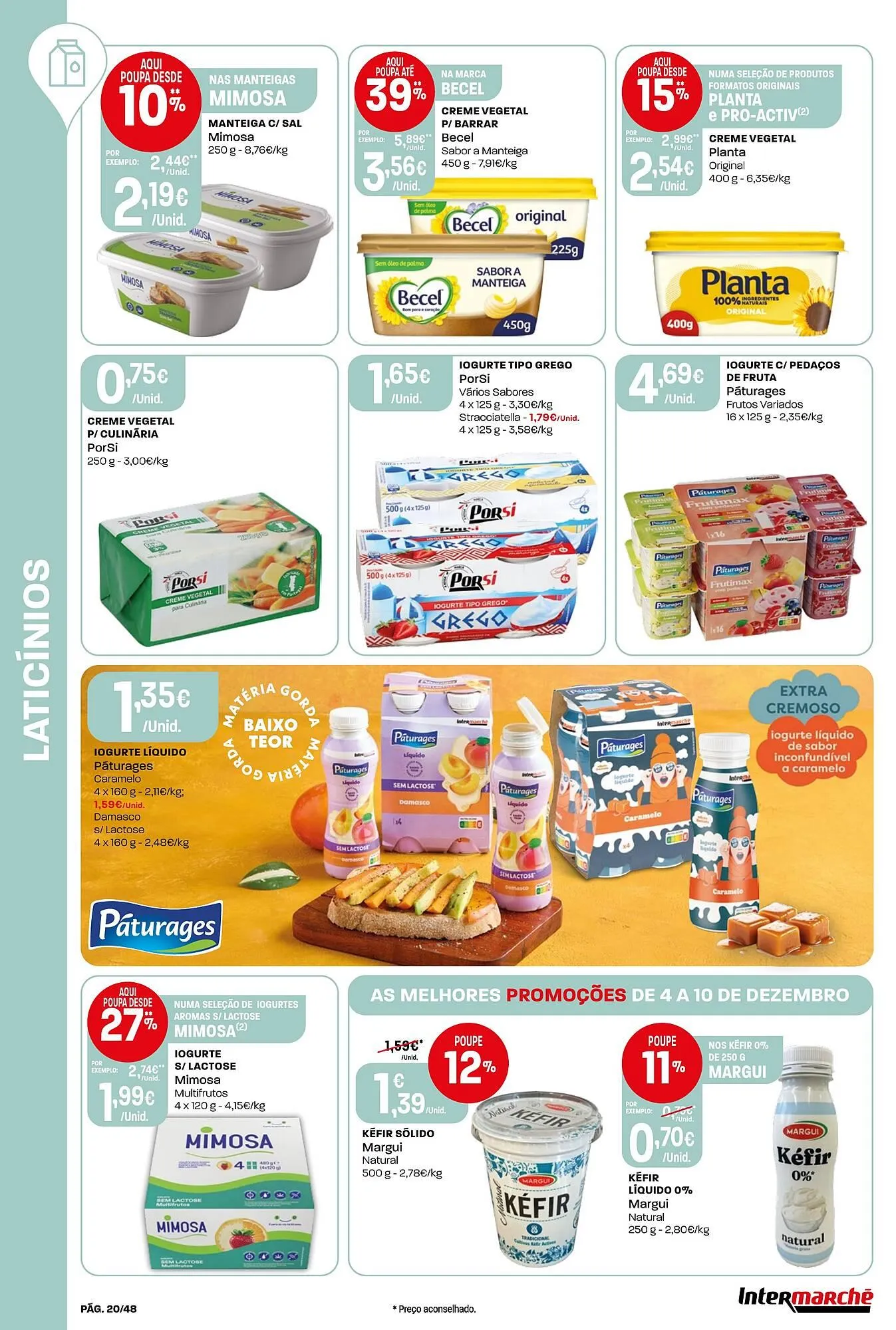 Folheto Folheto Intermarché de 4 de dezembro até 10 de dezembro 2025 - Pagina 20